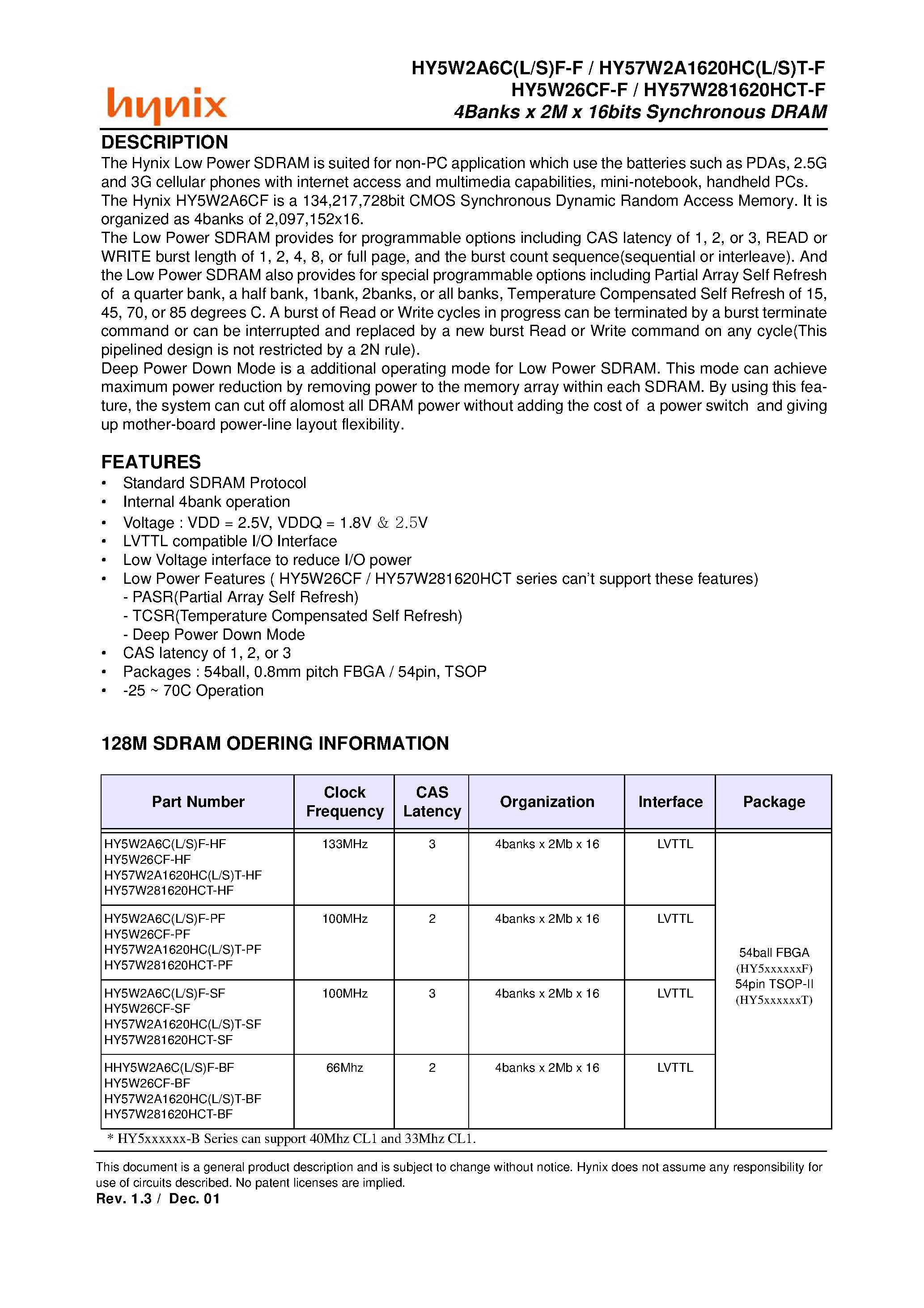 Datasheet HY5W2A6C page 2 Datasheet HY5W2A6C - 4 Bank x 2 M x 16 Bit Synchronous DRAM page 2