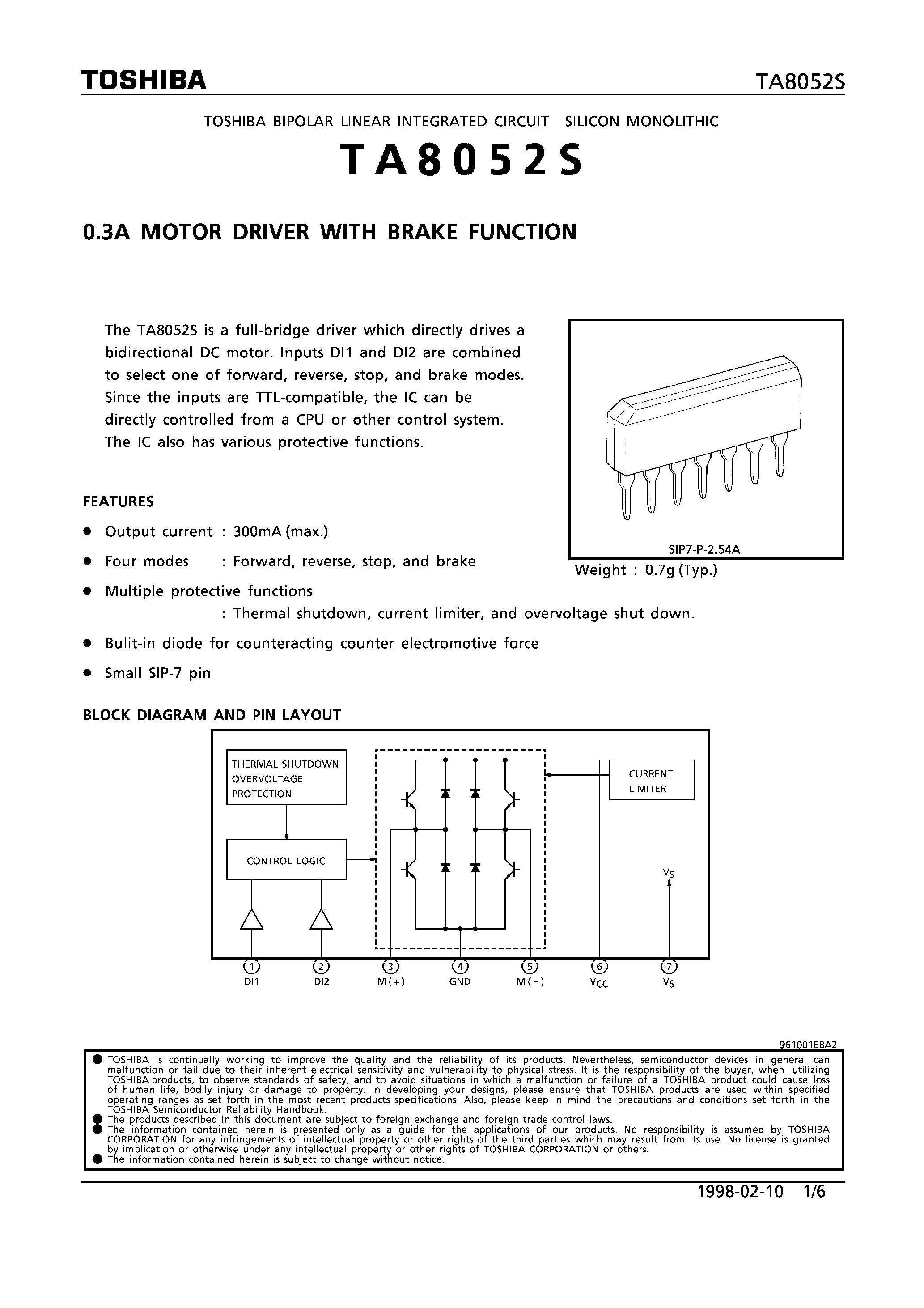 Datasheet TA8052S page 1 Datasheet TA8052S - 0.3A MOTOR DRIVER WITH BRAKE FUNCTION page 1