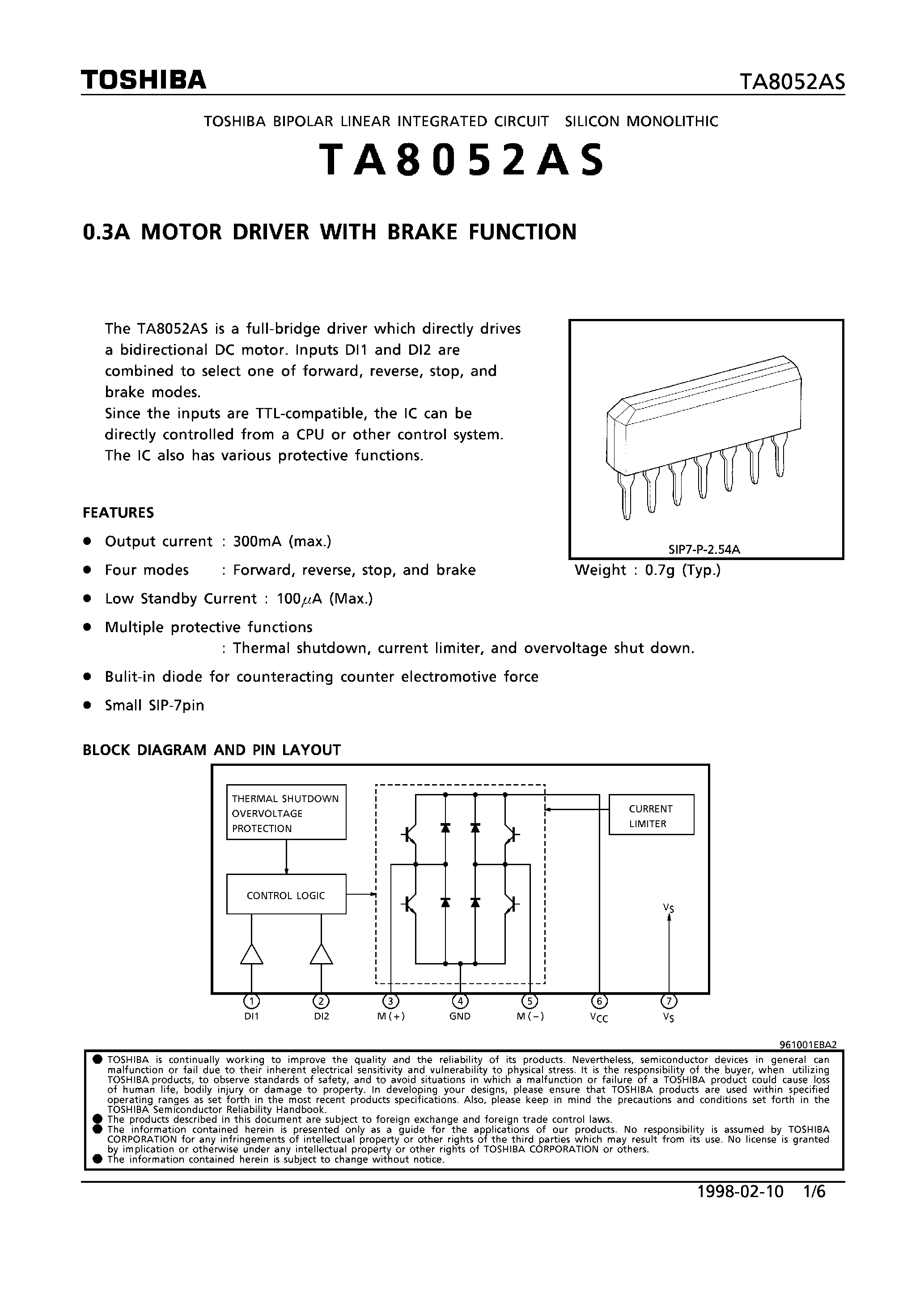 Datasheet TA8052AS page 1 Datasheet TA8052AS - 0.3A MOTOR DRIVER WITH BRAKE FUNCTION page 1