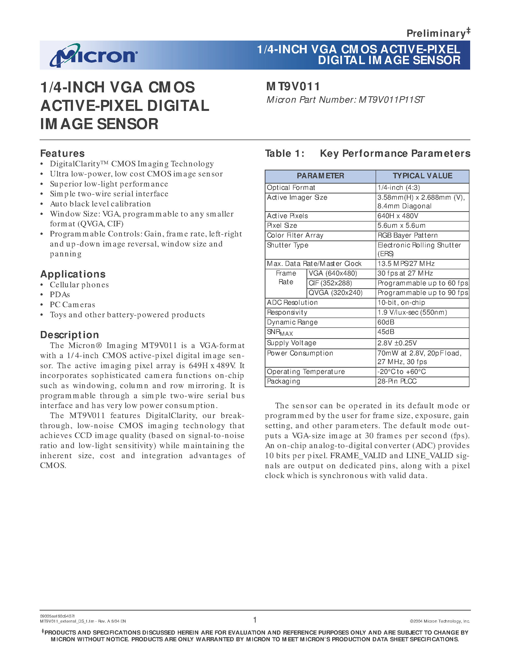 Datasheet MT9V011 - 1/4-INCH VGA CMOS ACTIVE-PIXEL DIGITAL IMAGE SENSOR page 1