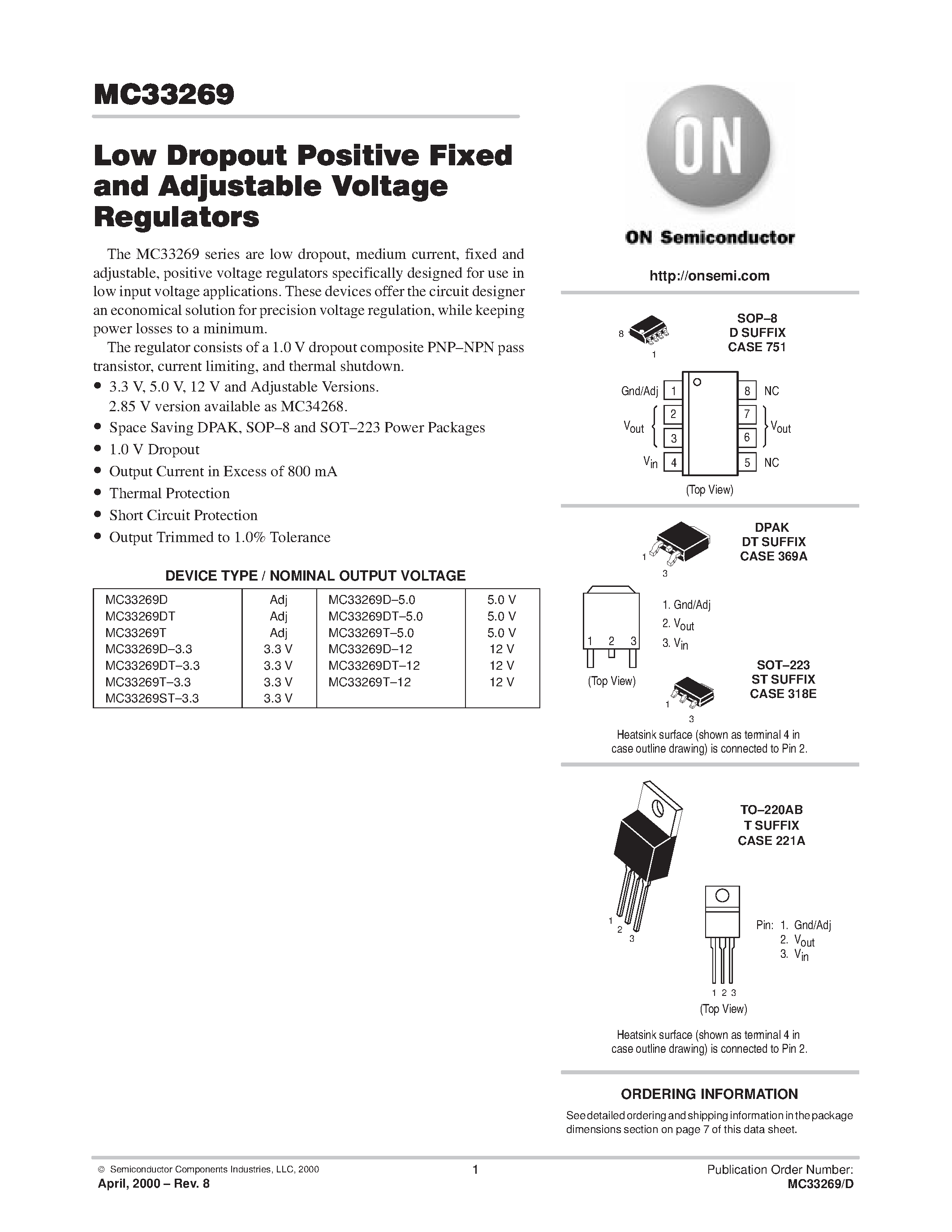 Datasheet MC33269 page 1 Datasheet MC33269 - Low Dropout Positive Fixed and Adjustable Voltage Regulators page 1