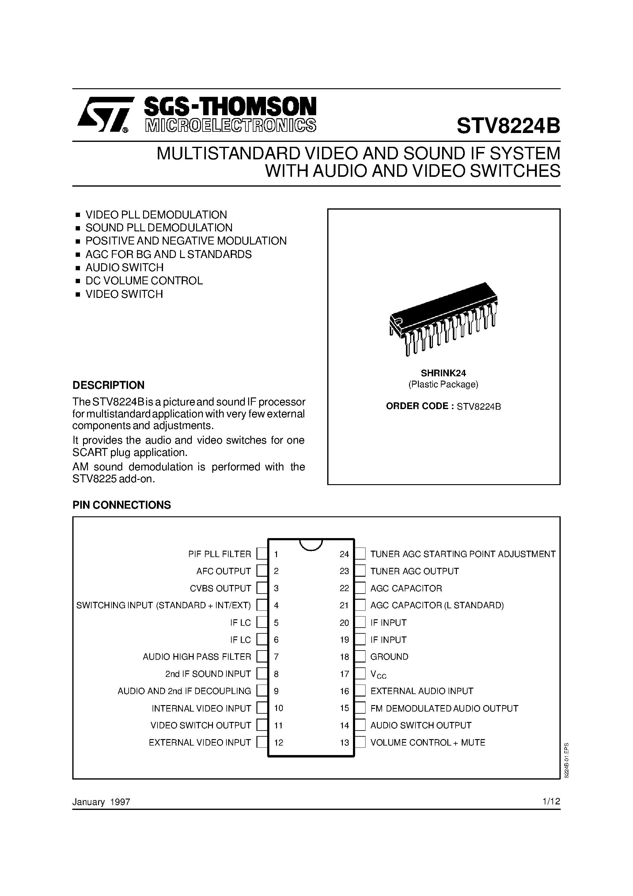 Даташит STV8224B - MULTISTANDARD VIDEO AND SOUND IF SYSTEM WITH AUDIO AND VIDEO SWITCHES страница 1