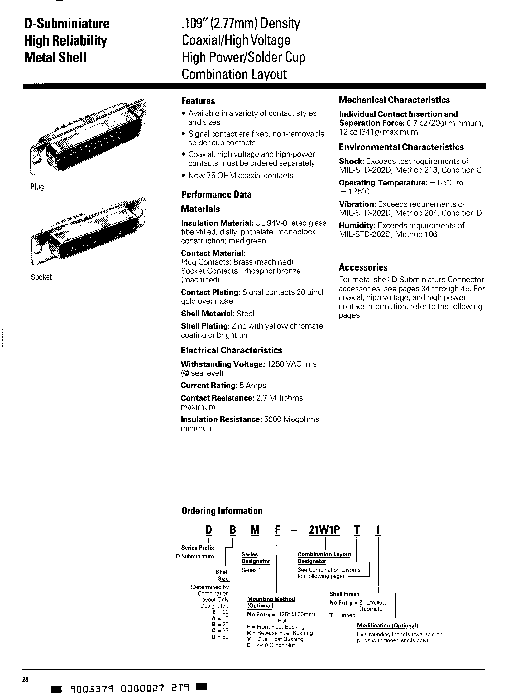 Даташит на микросхему DM5374x-xxxx страница 1 Даташит DM5374x-xxxx - 2.77mm Density Coaxial / High Voltage and High Power страница 1