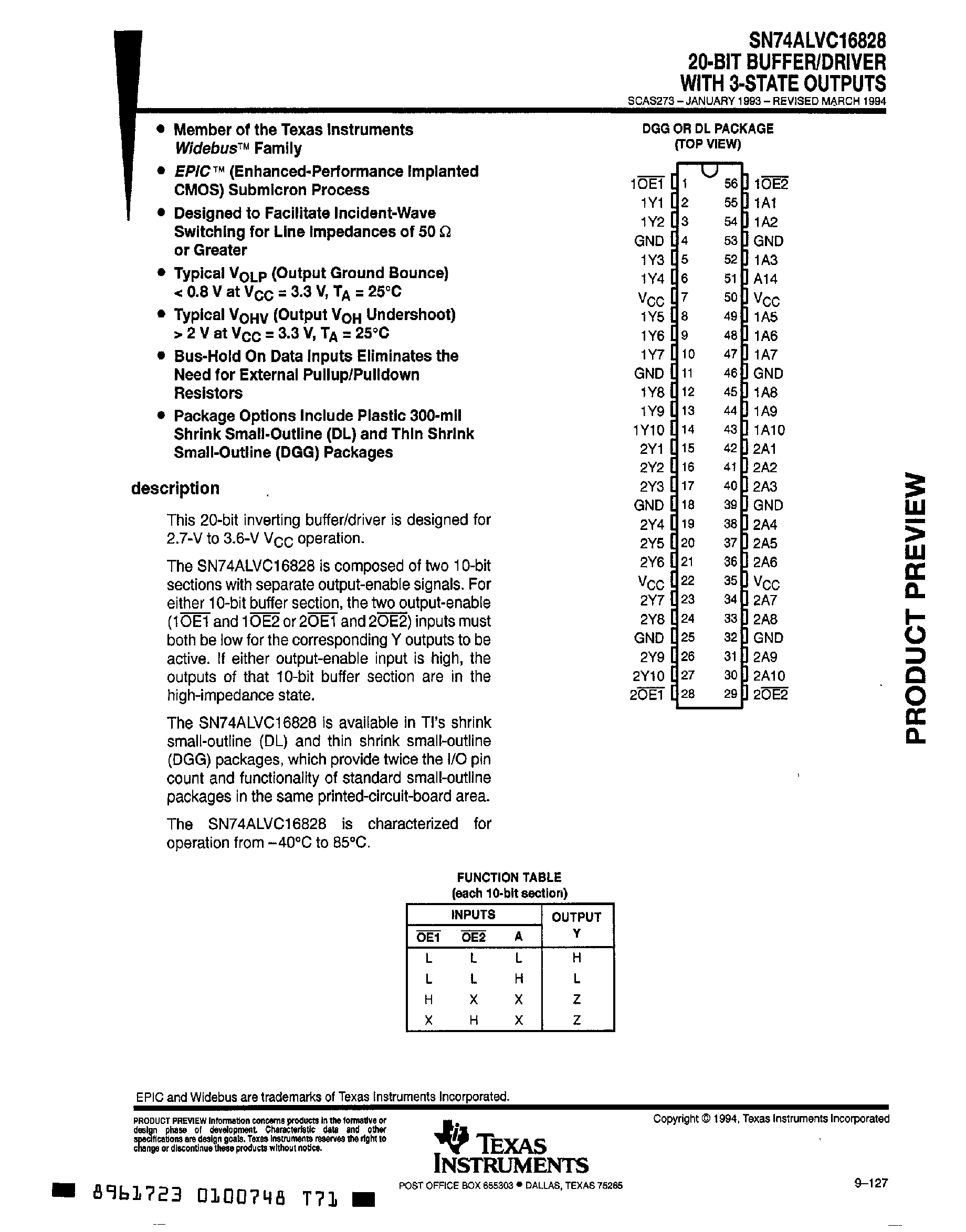 Datasheet SN74ALVC16828 page 1 Datasheet SN74ALVC16828 - 20 Bit Buffer / Driver with 3 State Outputs page 1