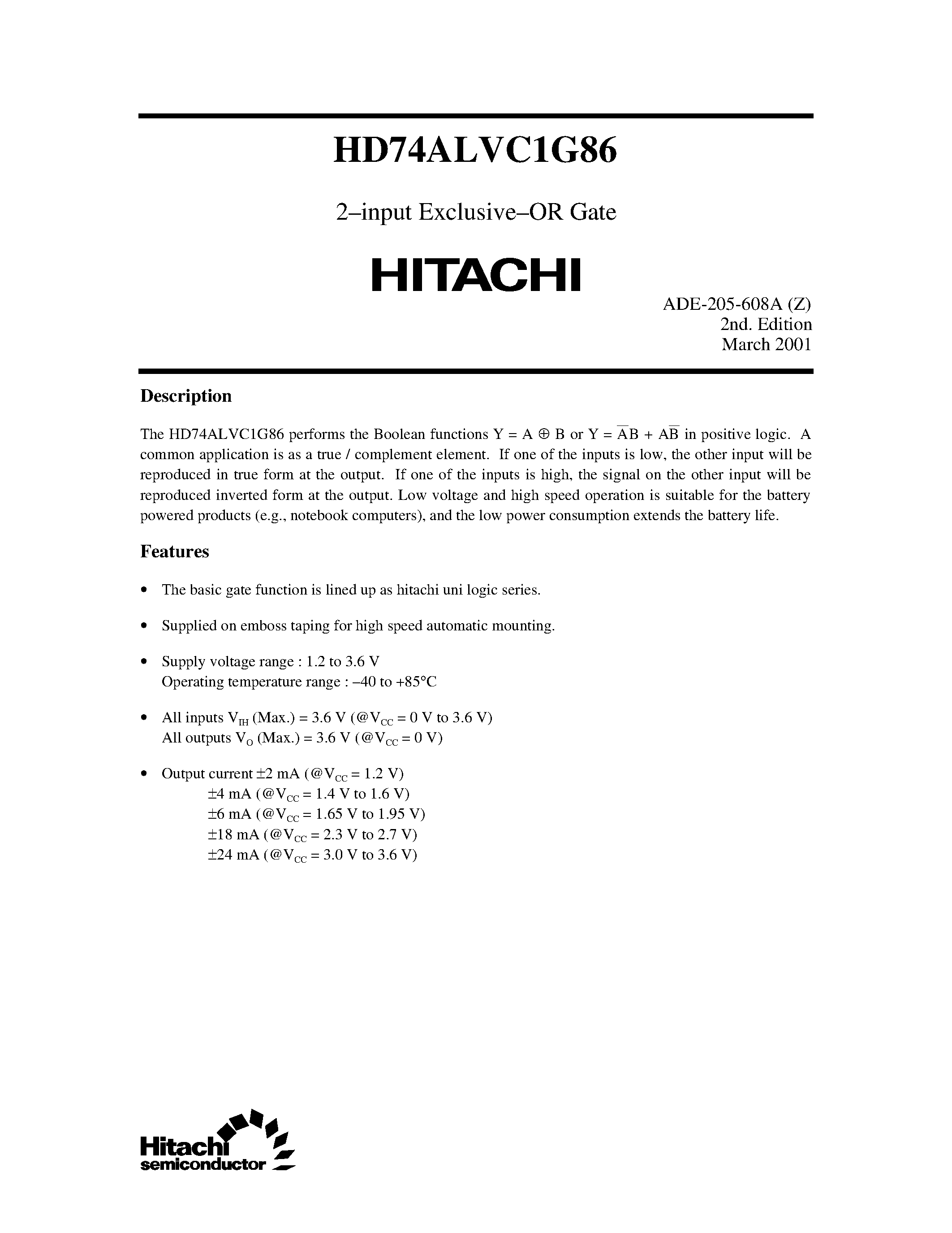 Даташит на микросхему HD74ALVC1G86 страница 1 Даташит HD74ALVC1G86 - 2 Input Exclusive-Or Gate страница 1