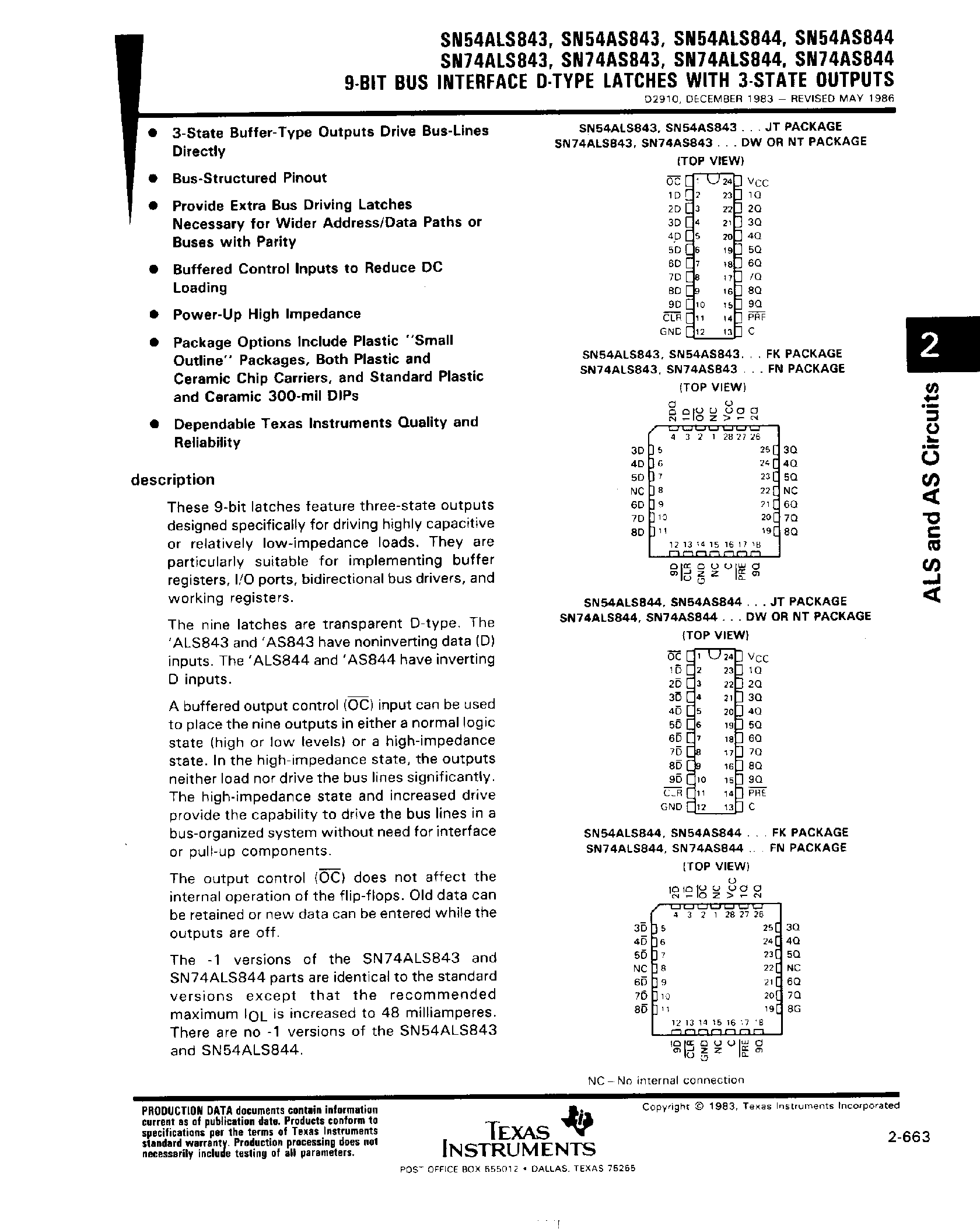 Даташит на микросхему SN74AS844 страница 1 Даташит SN74AS844 - (SN74AS843) 9 Bit Bus Interface D-Type Latches with 3 State Outputs страница 1