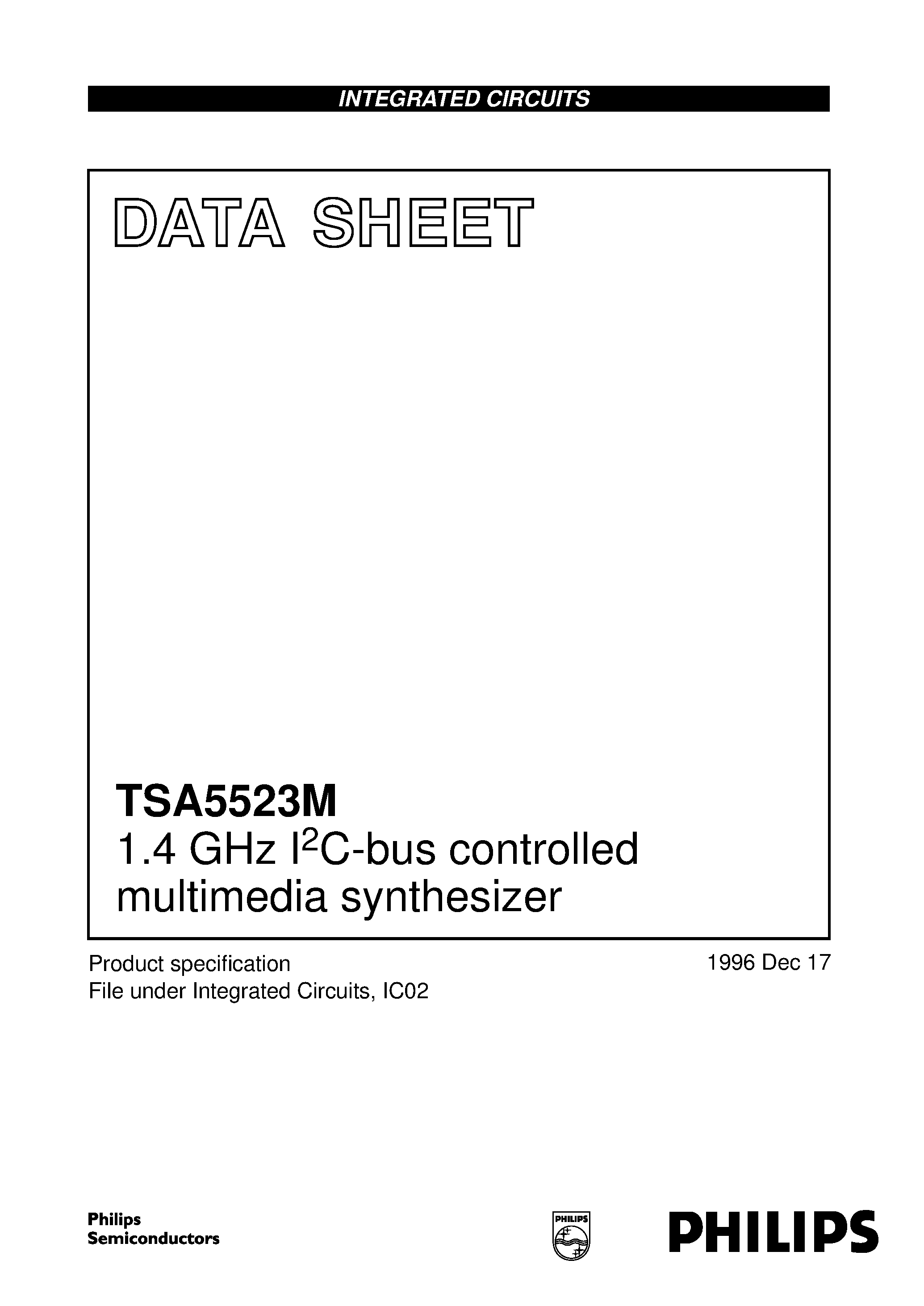Datasheet TSA5523M page 1 Datasheet TSA5523M - 1.4 GHz I2C-bus controlled multimedia synthesizer page 1