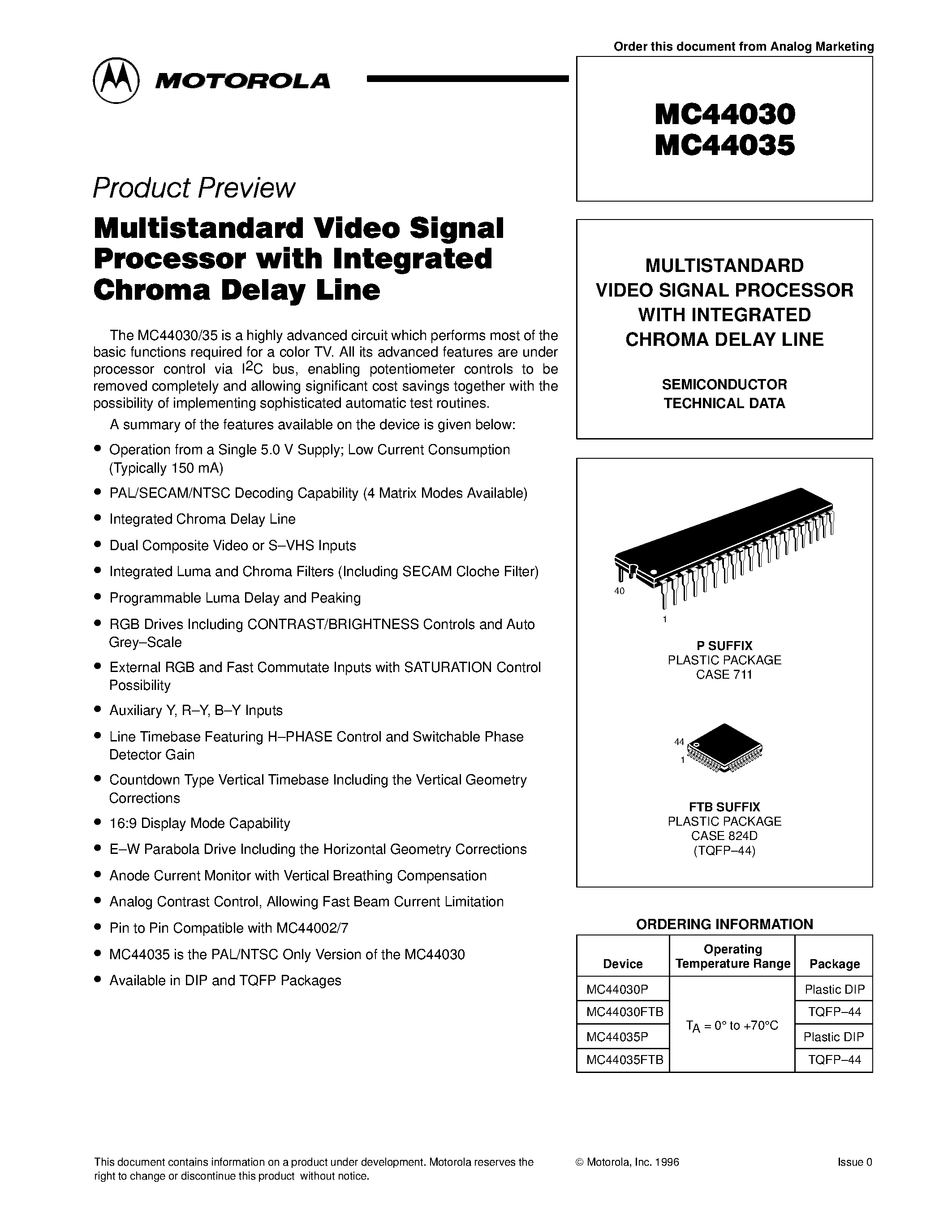 Datasheet MC44030 page 1 Datasheet MC44030 - (MC44035) MULTISTANDARD VIDEO SIGNAL PROCESSOR WITH INTEGRATED CHROMA DELAY LINE page 1