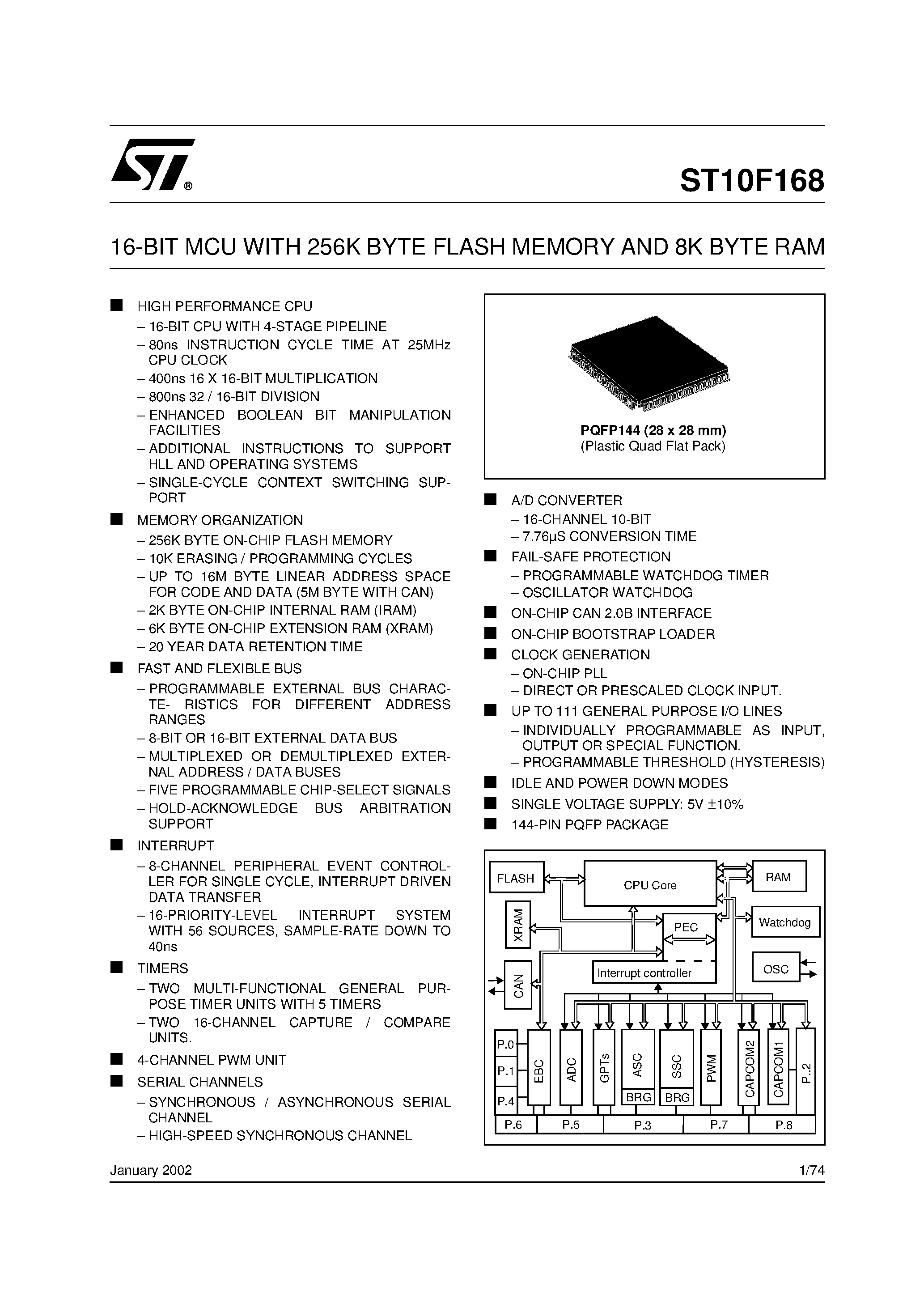 Даташит на микросхему ST10F268 страница 1 Даташит ST10F268 - 16-BIT MCU WITH MAC UNIT / 256K BYTE FLASH MEMORY AND 8K BYTE RAM страница 1