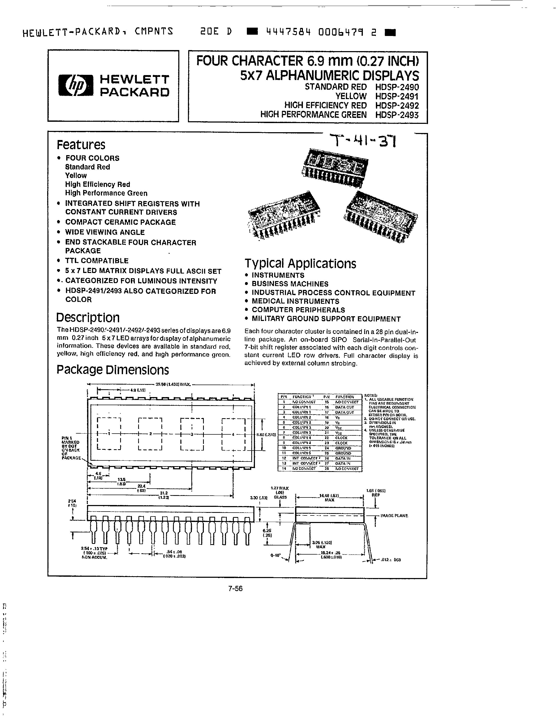 Datasheet HDSP2492 page 1 Datasheet HDSP2492 - (HDSP249x Series) Four Character 6.9mm 5x7 Alphanumeric Displays page 1