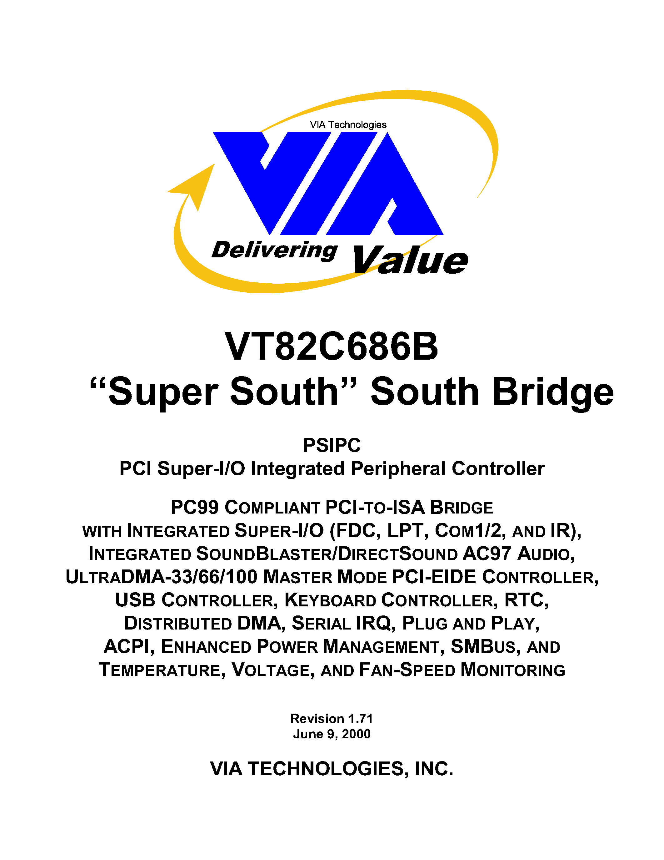 Даташит на микросхему VT82C686B страница 1 Даташит VT82C686B - Super South / South Bridge страница 1