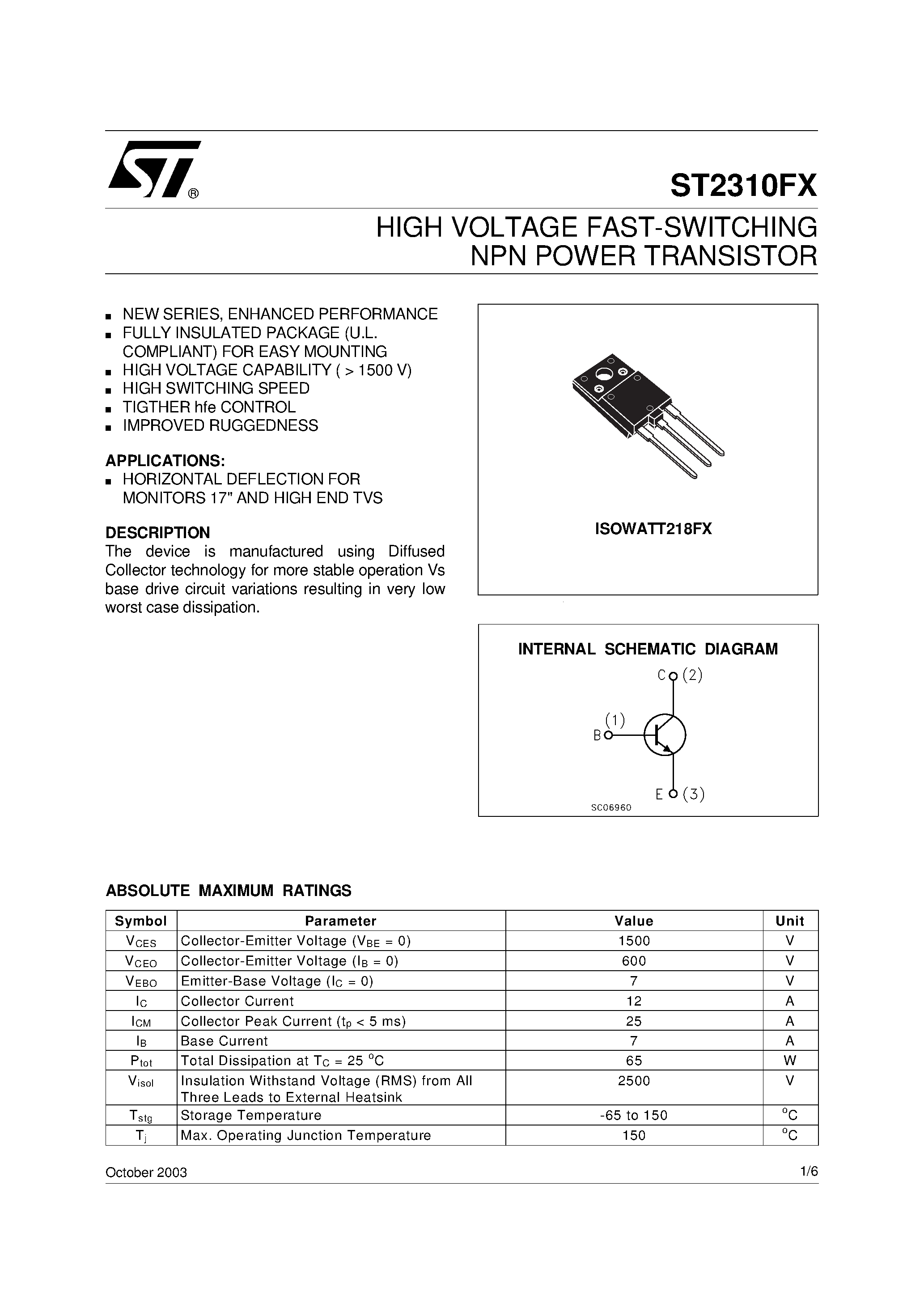 Datasheet ST2310FX page 1 Datasheet ST2310FX - HIGH VOLTAGE FAST-SWITCHING NPN POWER TRANSISTOR page 1