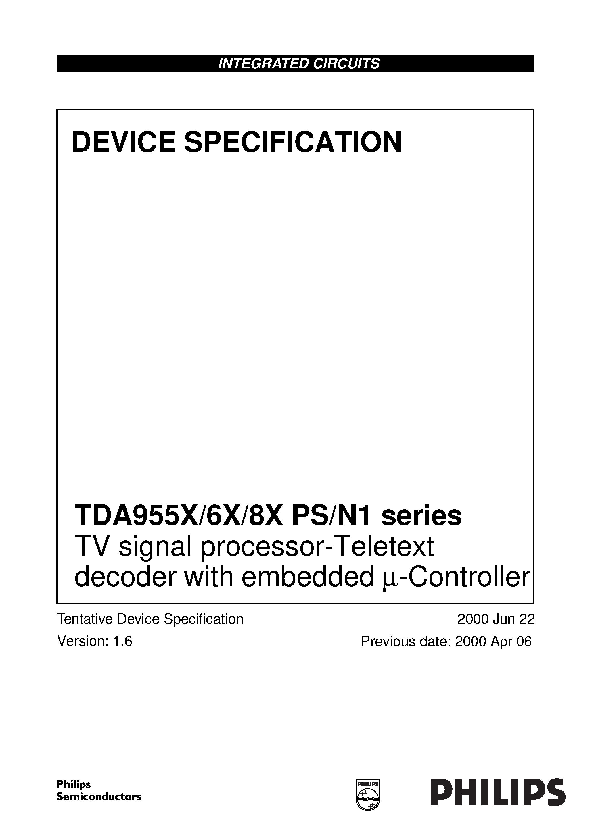 Datasheet TDA956X page 1 Datasheet TDA956X - TV signal processor-Teletext decoder with embedded m-Controller page 1