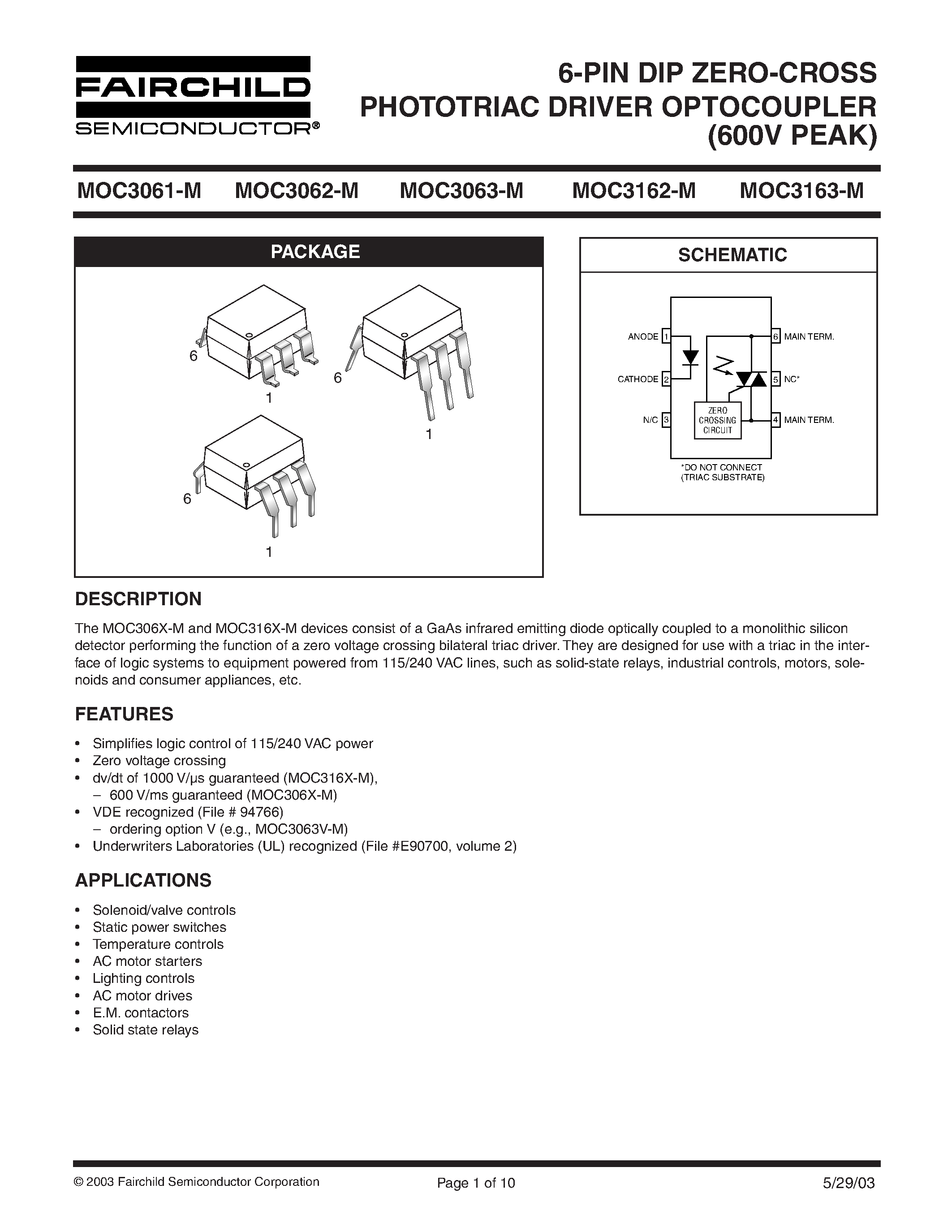 Datasheet MOC3063 - 6-PIN DIP ZERO-CROSS PHOTOTRIAC DRIVER OPTOCOUPLER (600V PEAK) page 1