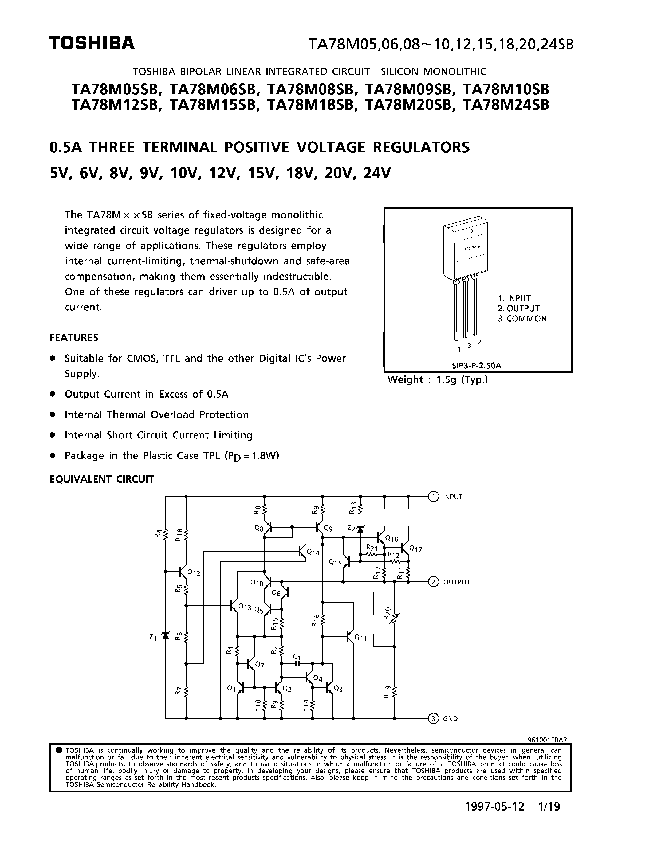 Datasheet TA78MxxSB page 1 Datasheet TA78MxxSB - 0.5A THREE TERMINAL PLSITIVE VOLTAGE REGULATORS page 1
