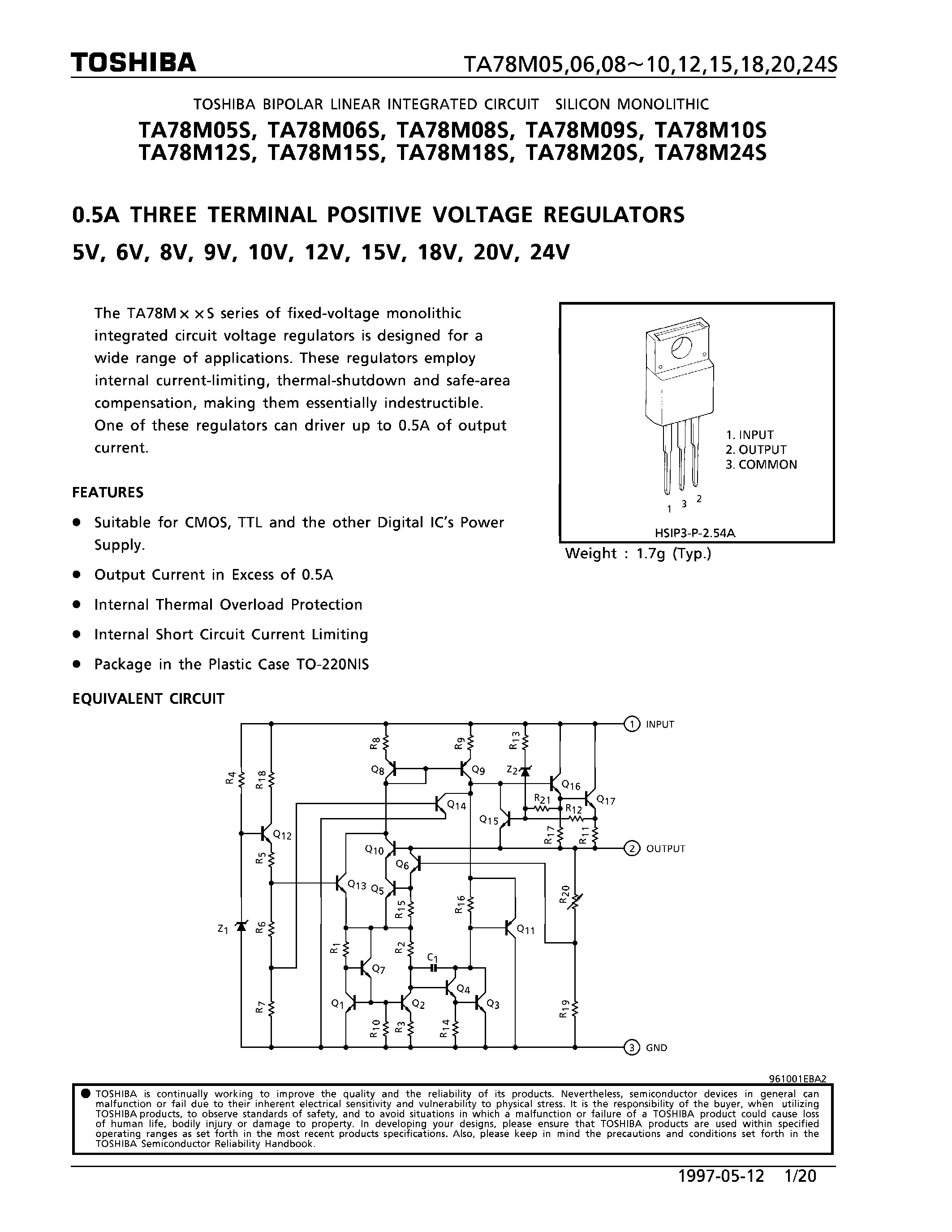 Datasheet TA78MxxS page 1 Datasheet TA78MxxS - 0.5A THREE TERMINAL POSITIVE VOLTAGE REGULATORS page 1