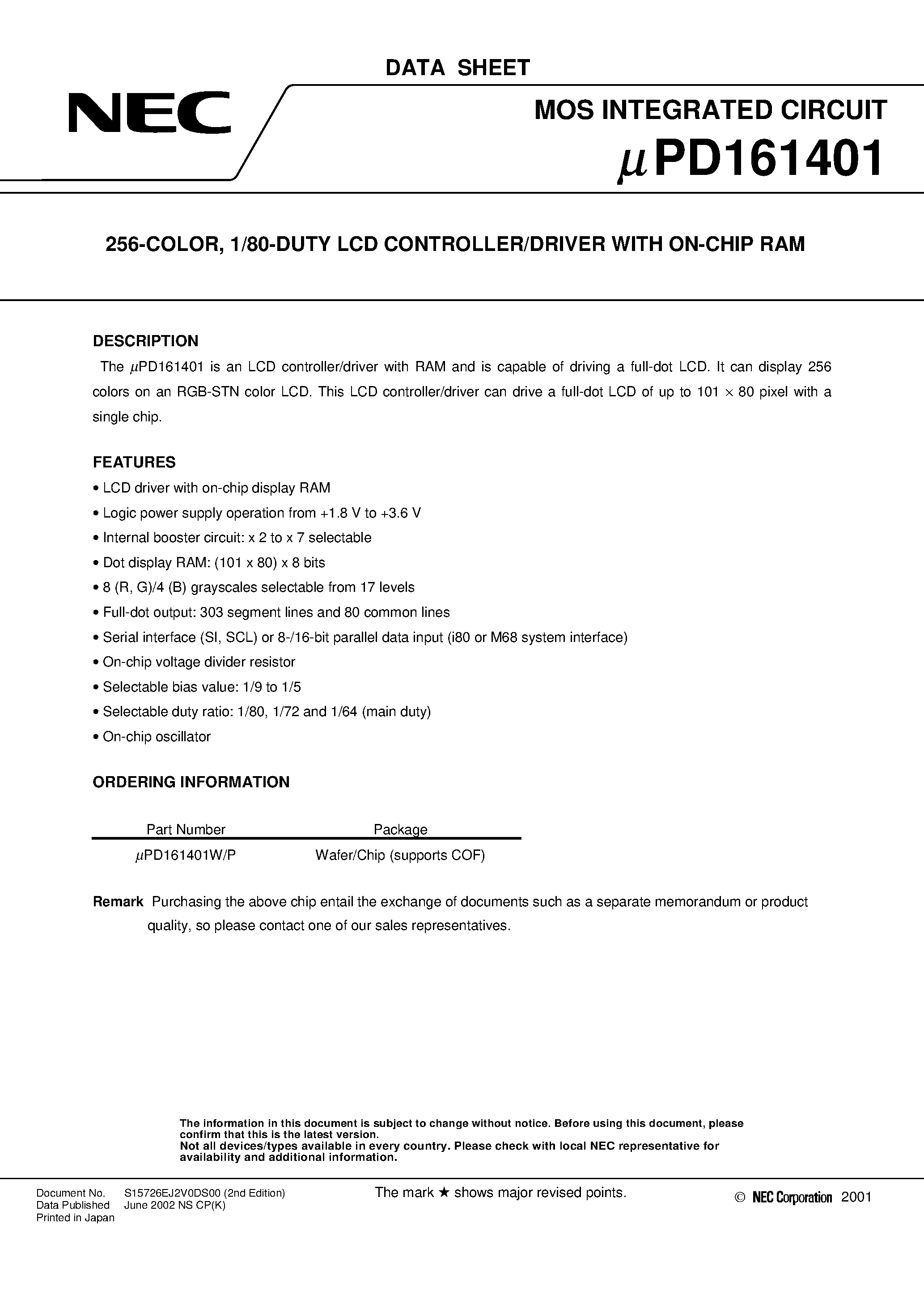 Даташит на микросхему UPD161401 страница 1 Даташит UPD161401 - 256-COLOR / 1/80-DUTY LCD CONTROLLER/DRIVER WITH ON-CHIP RAM страница 1