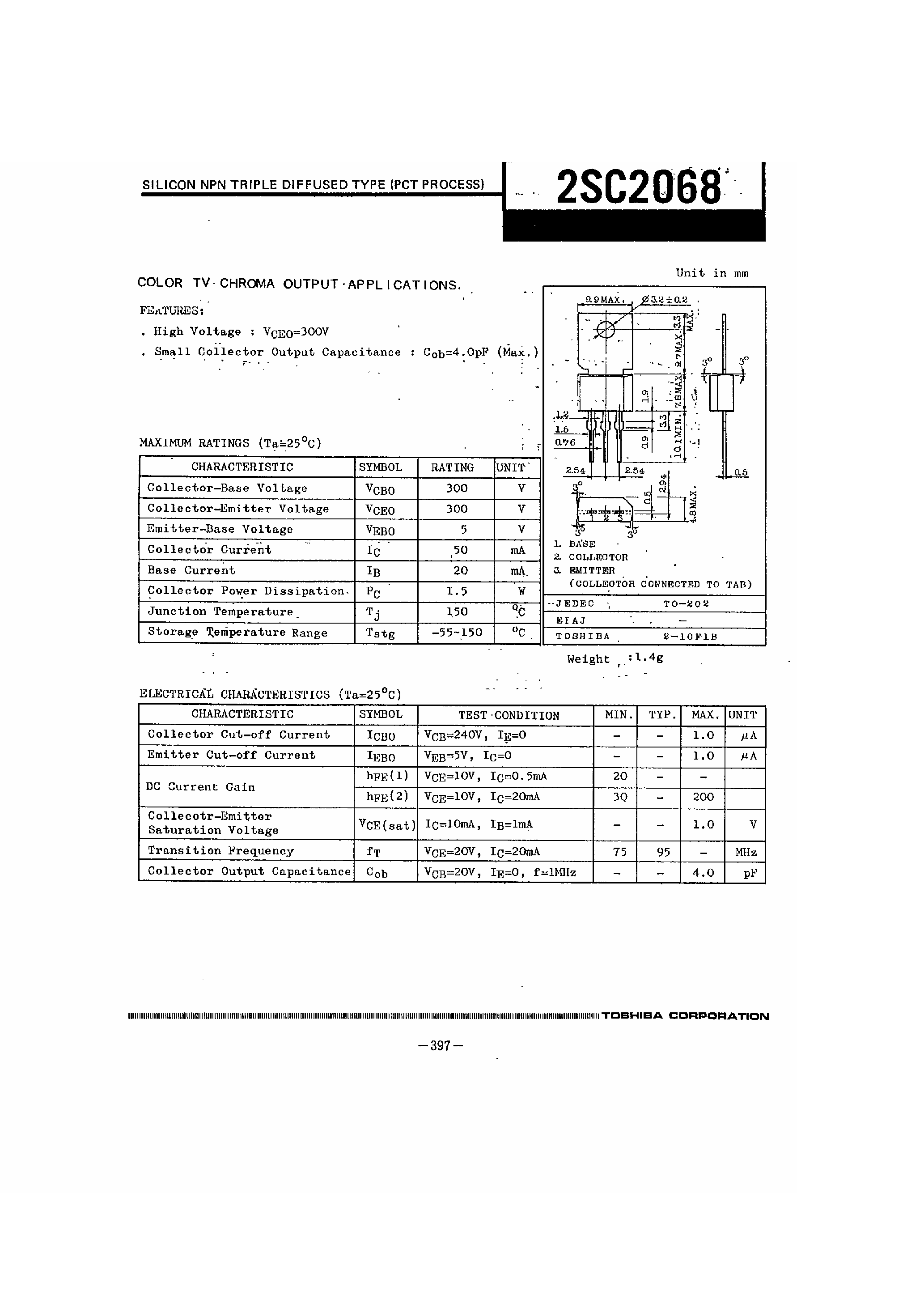 Datasheet 2SC2068 page 1 Datasheet 2SC2068 - SILICON NPN TRIPLE DIFFUSED TYPE(PCT PROCESS) page 1