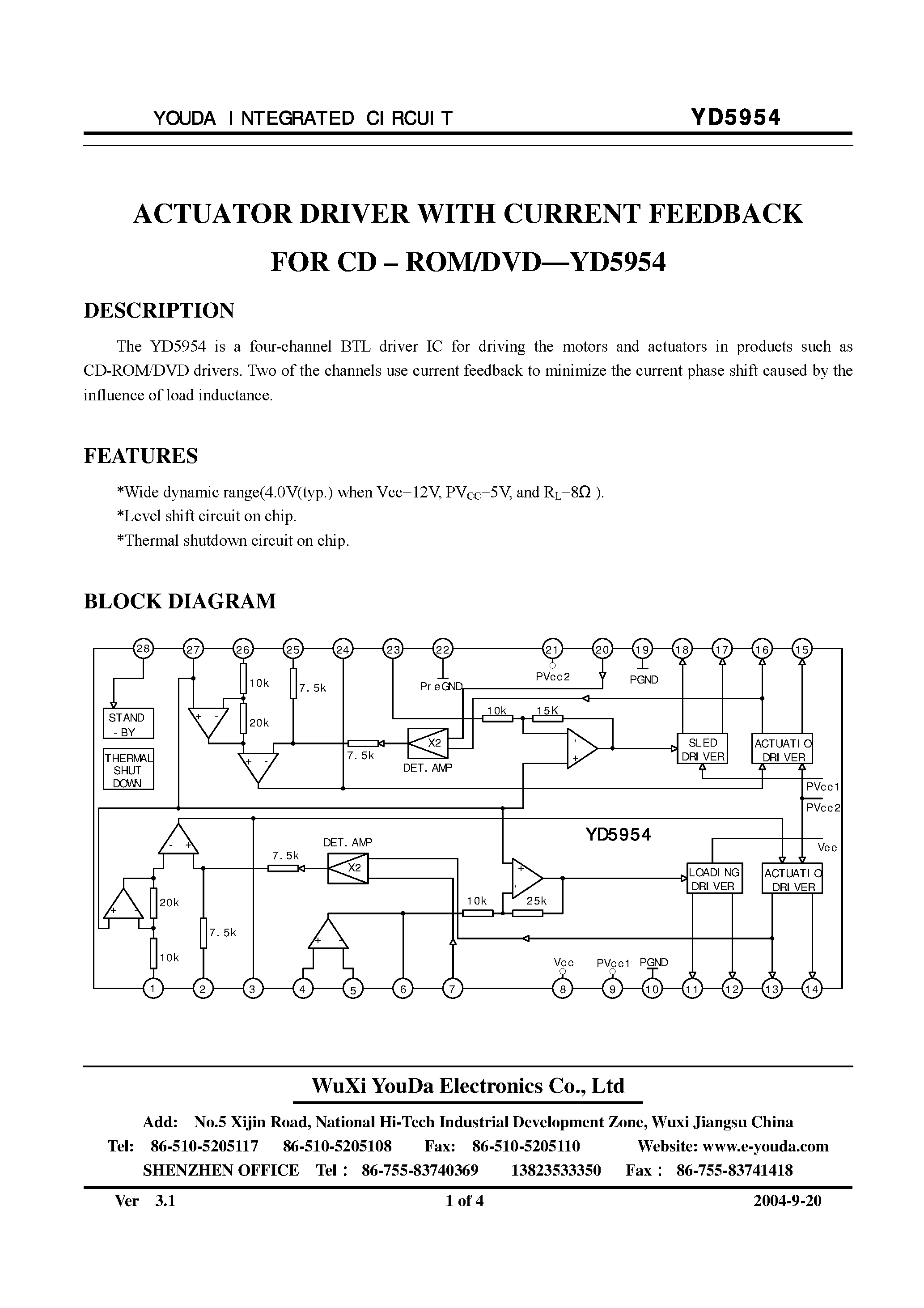 Даташит на микросхему YD5954 страница 1 Даташит YD5954 - Actuator Driver with Current Feedback for CD-ROM / DVD страница 1