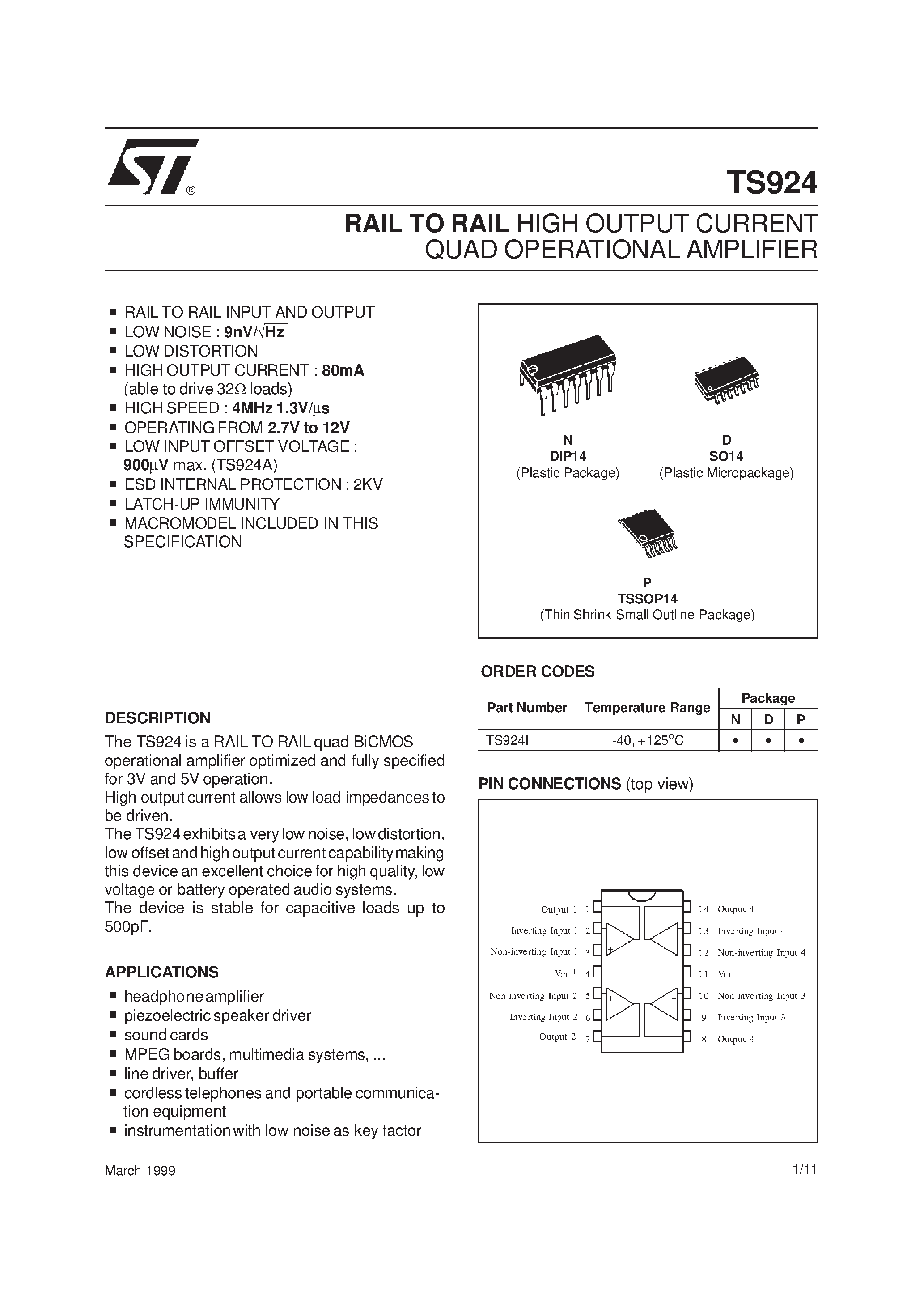 Datasheet TS924 page 1 Datasheet TS924 - RAIL TO RAIL HIGH OUTPUT CURRENT QUAD OPERATIONAL AMPLIFIER page 1