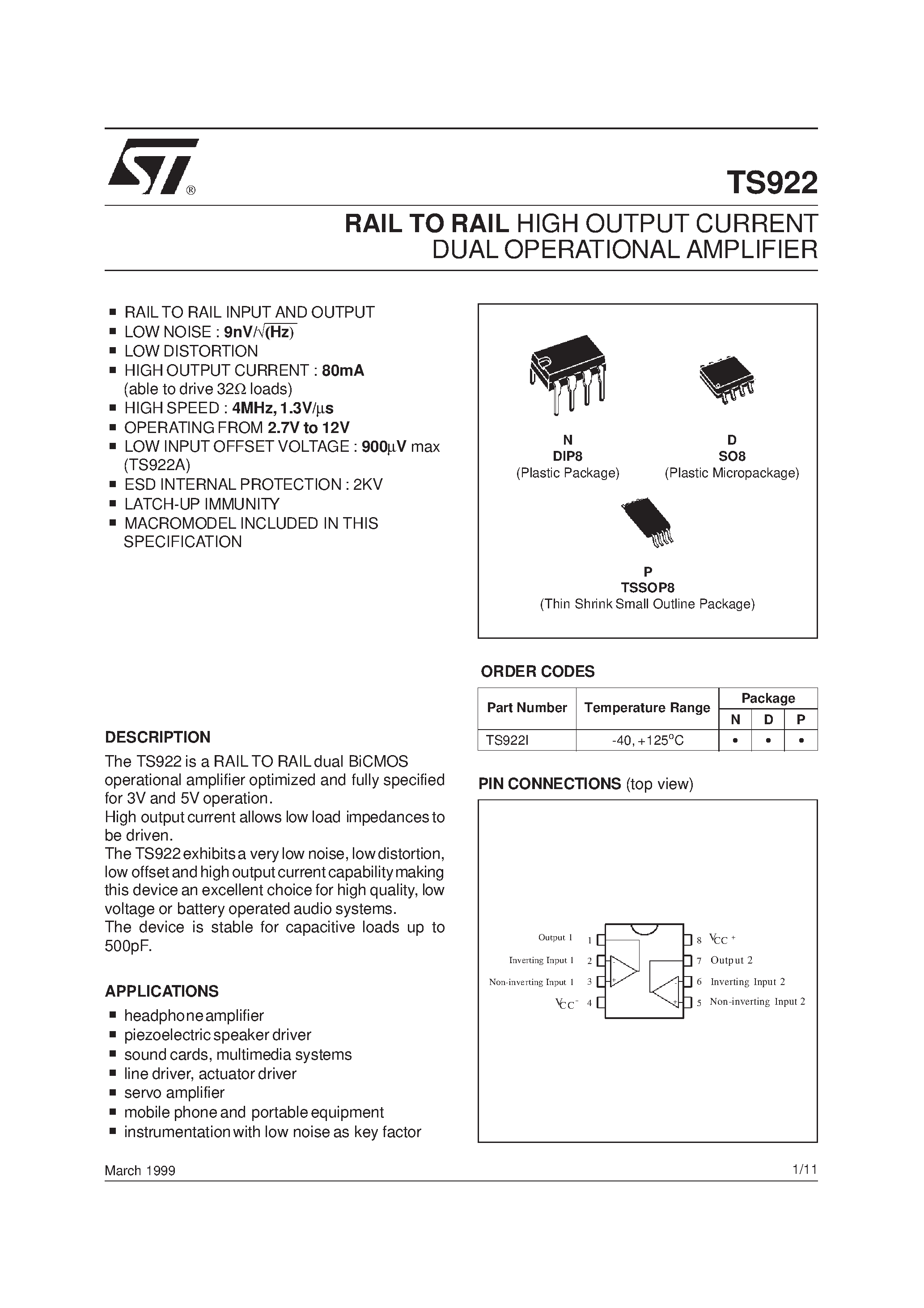 Datasheet TS922 page 1 Datasheet TS922 - RAIL TO RAIL HIGH OUTPUT CURRENT QUAD OPERATIONAL AMPLIFIER page 1