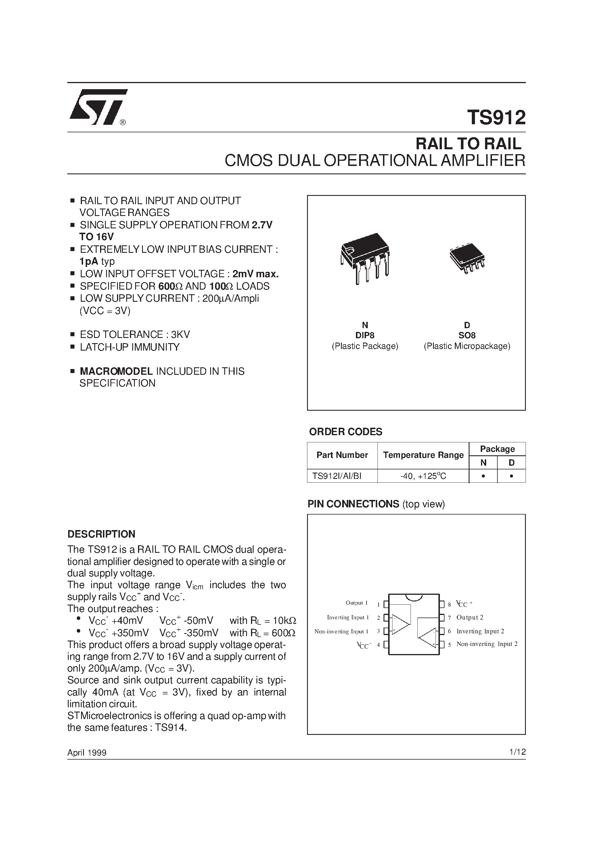 Datasheet TS912 page 1 Datasheet TS912 - RAIL TO RAIL CMOS DUAL OPERATIONAL AMPLIFIER page 1