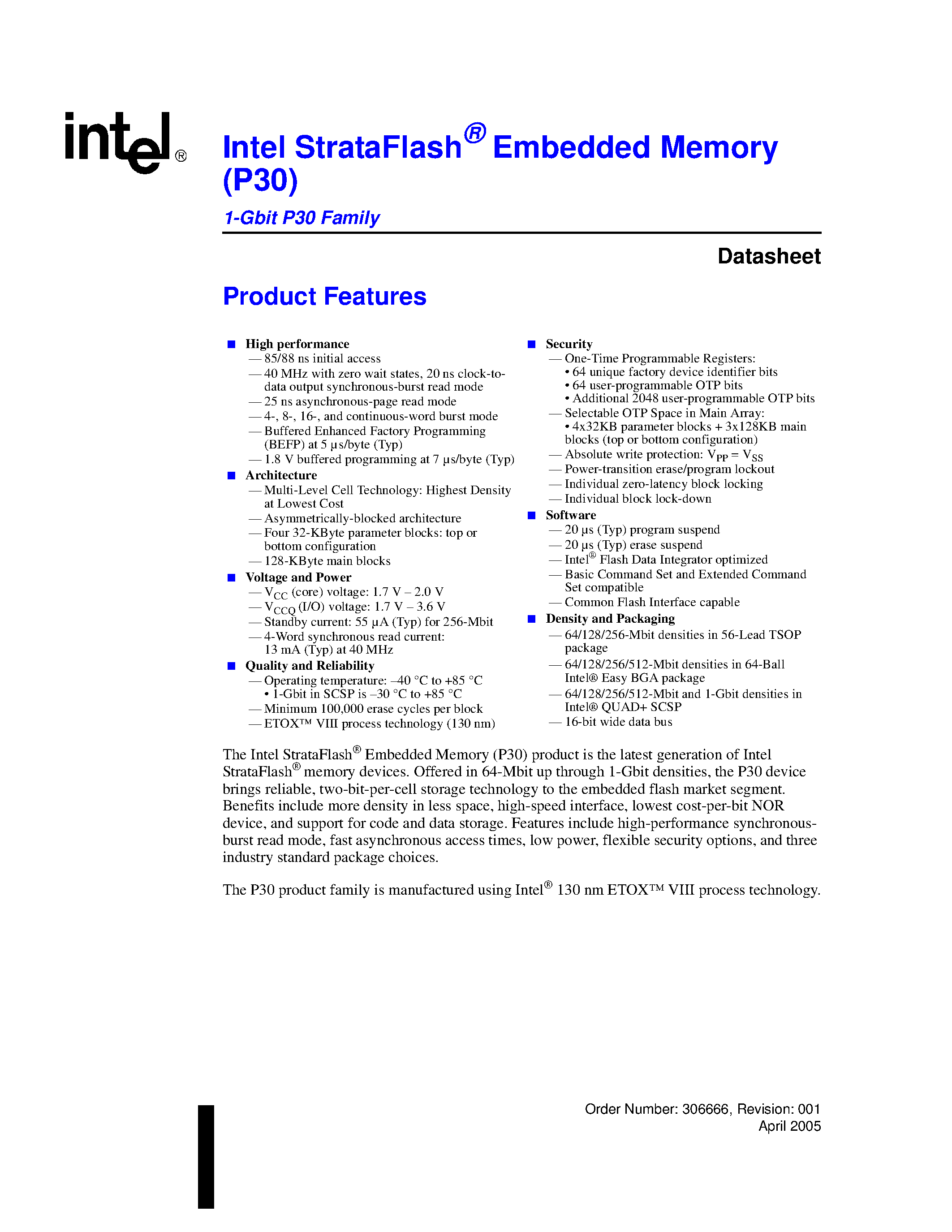 Datasheet TE28F128P30xxx page 1 Datasheet TE28F128P30xxx - Strata Flash Memory / 1 Gbit P30 Family page 1