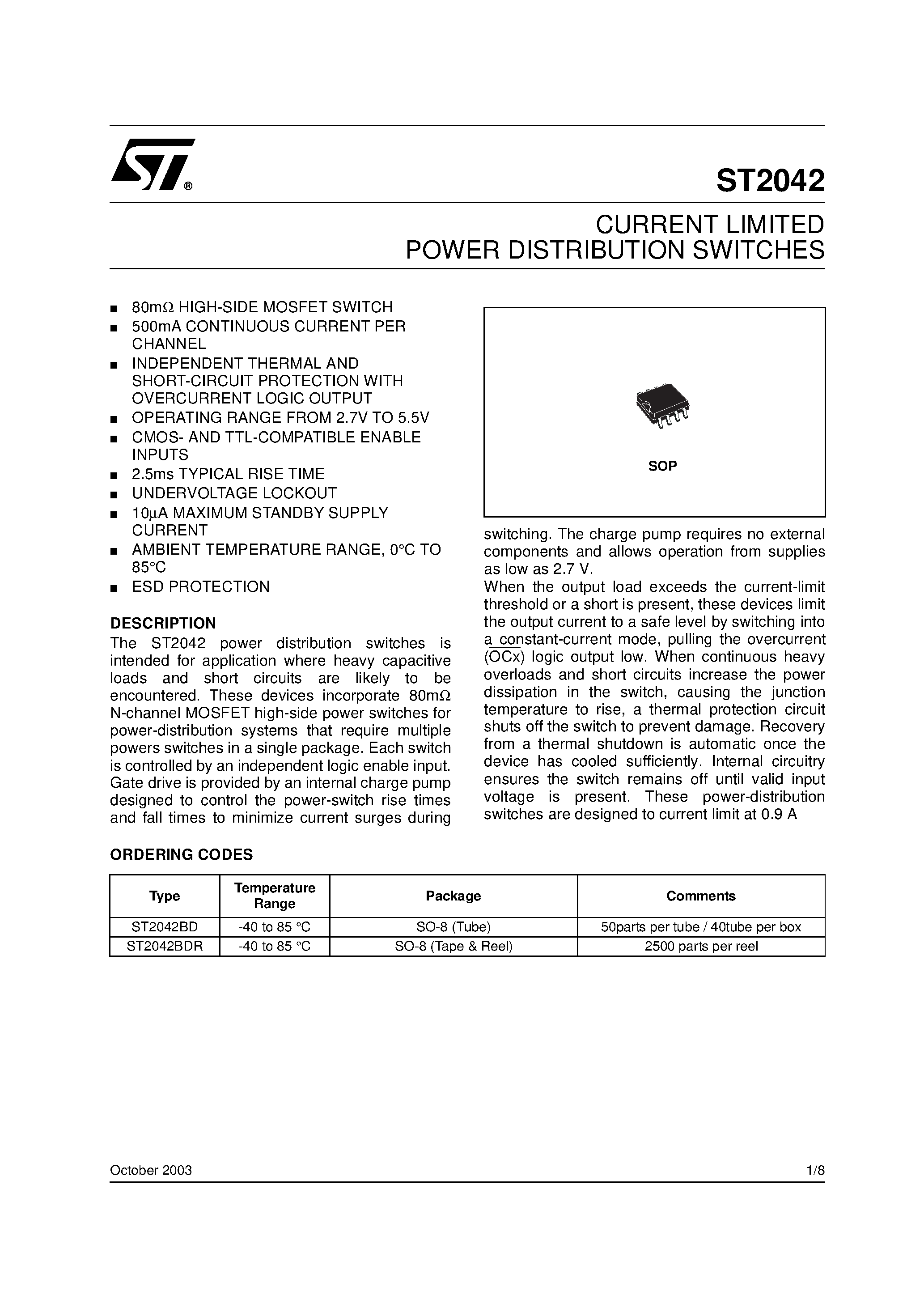 Datasheet ST2042 page 1 Datasheet ST2042 - CURRENT LIMITED POWER DISTRIBUTION SWITCHES page 1