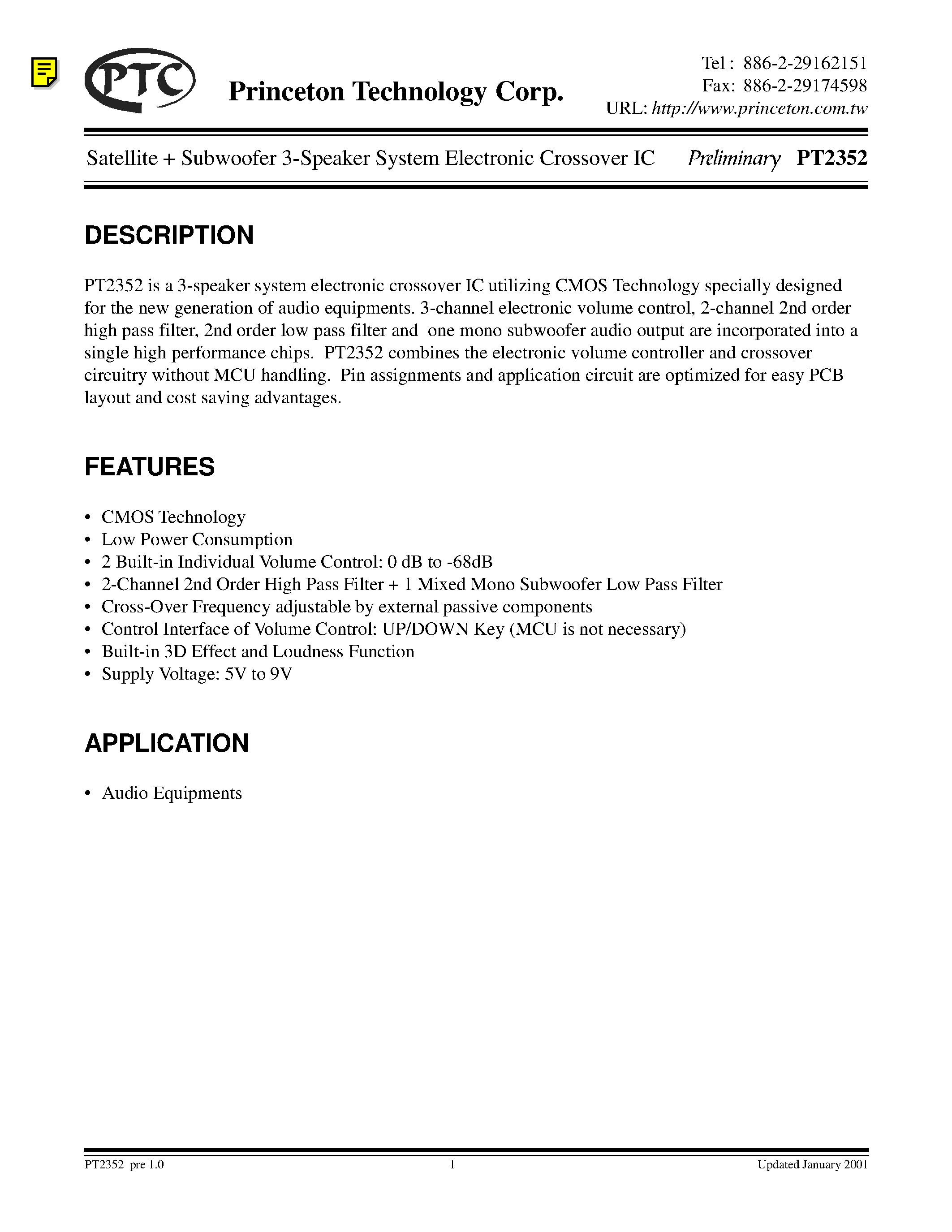 Datasheet PT2352 page 1 Datasheet PT2352 - SATELLITE SUBWOOFER 3-SPEAKER SYSTEM ELECTRONIC CROSSOVER IC page 1