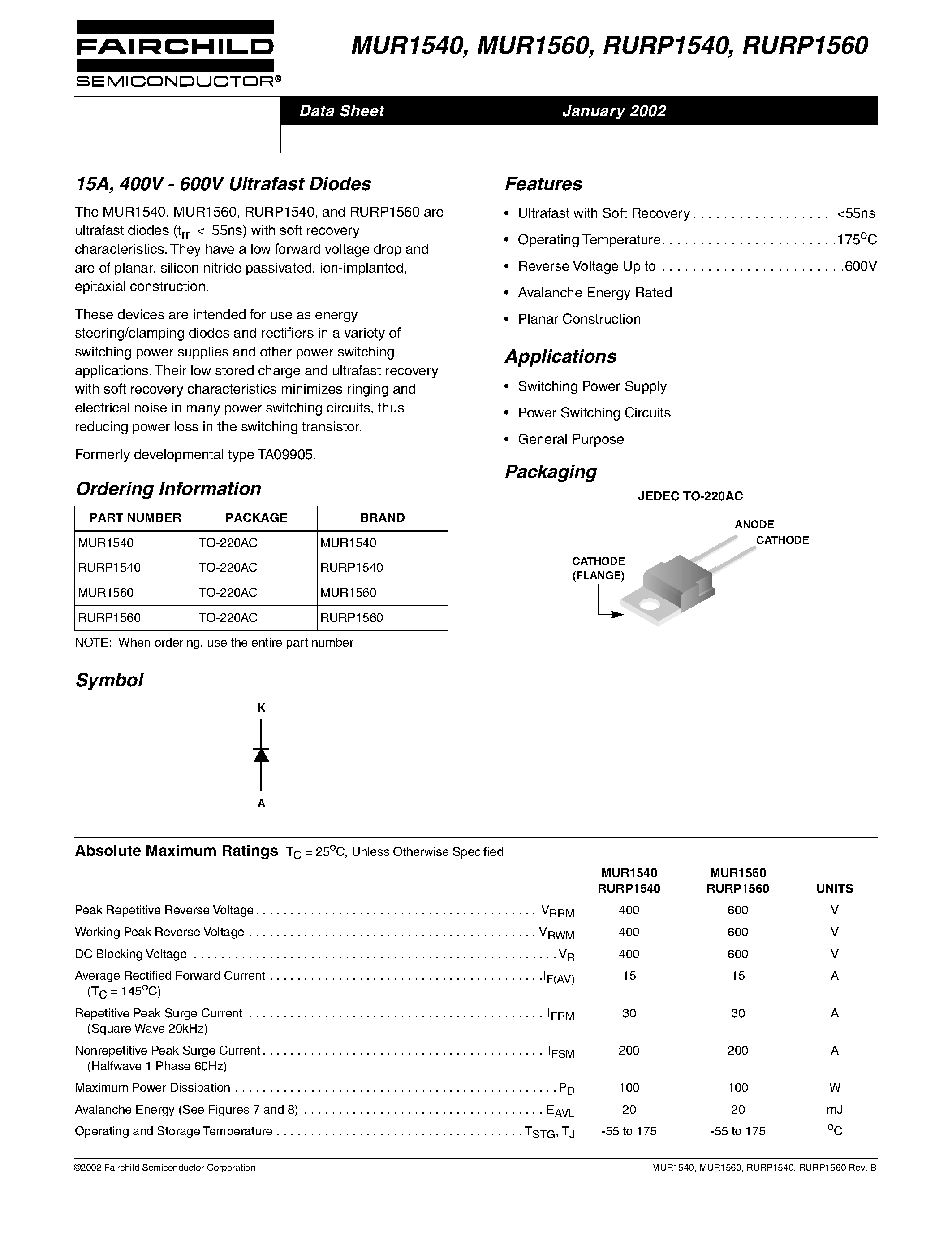 Даташит на микросхему MUR1540 страница 1 Даташит MUR1540 - (MUR1540 / MUR1560) 15A / 400V - 600V Ultrafast Diodes страница 1