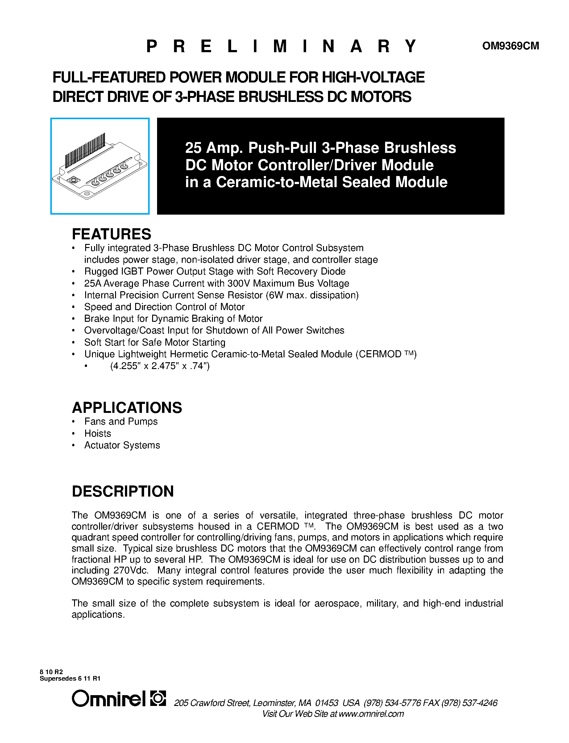 Datasheet OM9369CM page 1 Datasheet OM9369CM - FULL-FEATURED POWER MODULE FOR HIGH-VOLTAGE DIRECT DRIVE OF 3-PHASE BRUSHLESS DC MOTORS page 1