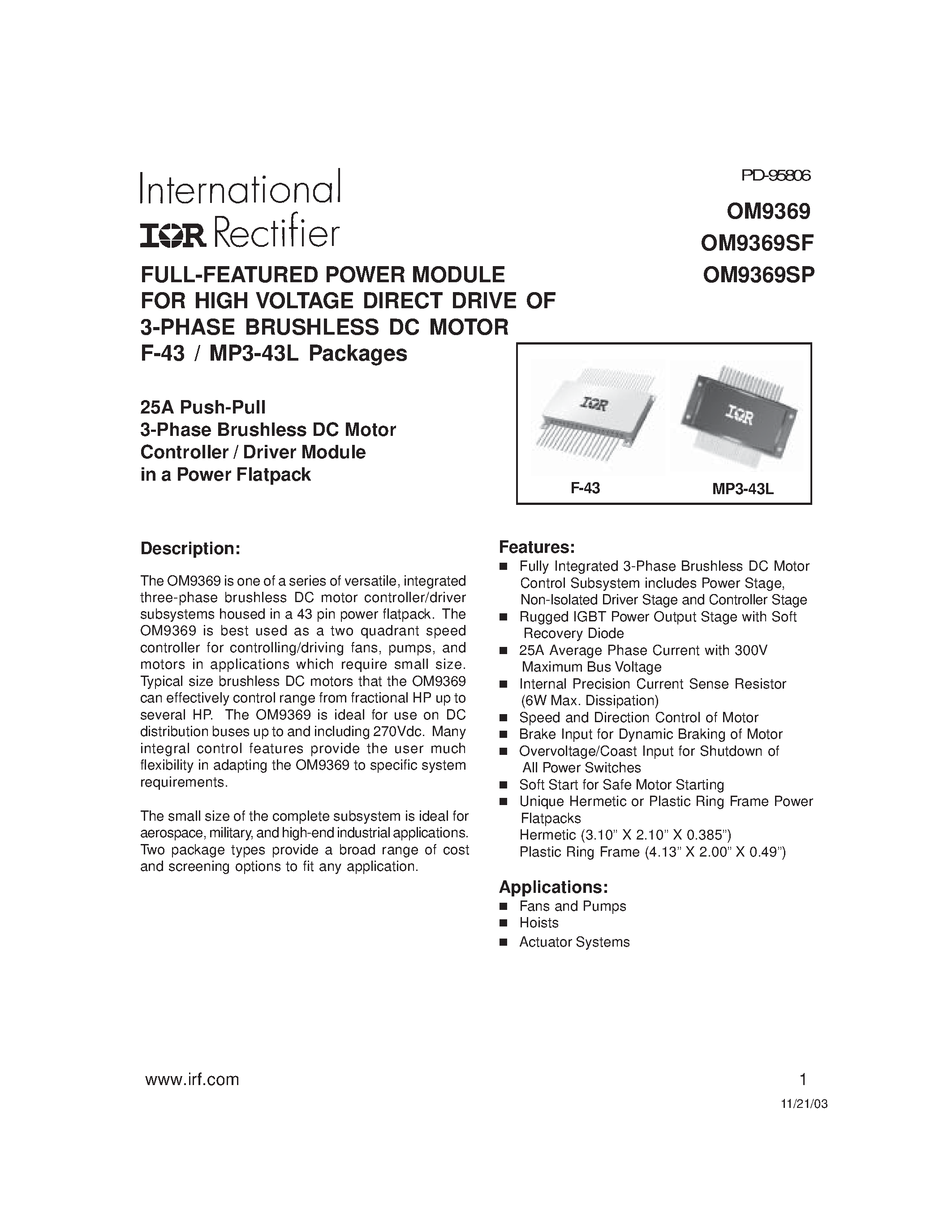Datasheet OM9369 page 1 Datasheet OM9369 - FULL-FEATURED POWER MODULE FOR HIGH VOLTAGE DIRECT DRIVE OF 3-PHASE BRUSHLESS DC MOTOR page 1