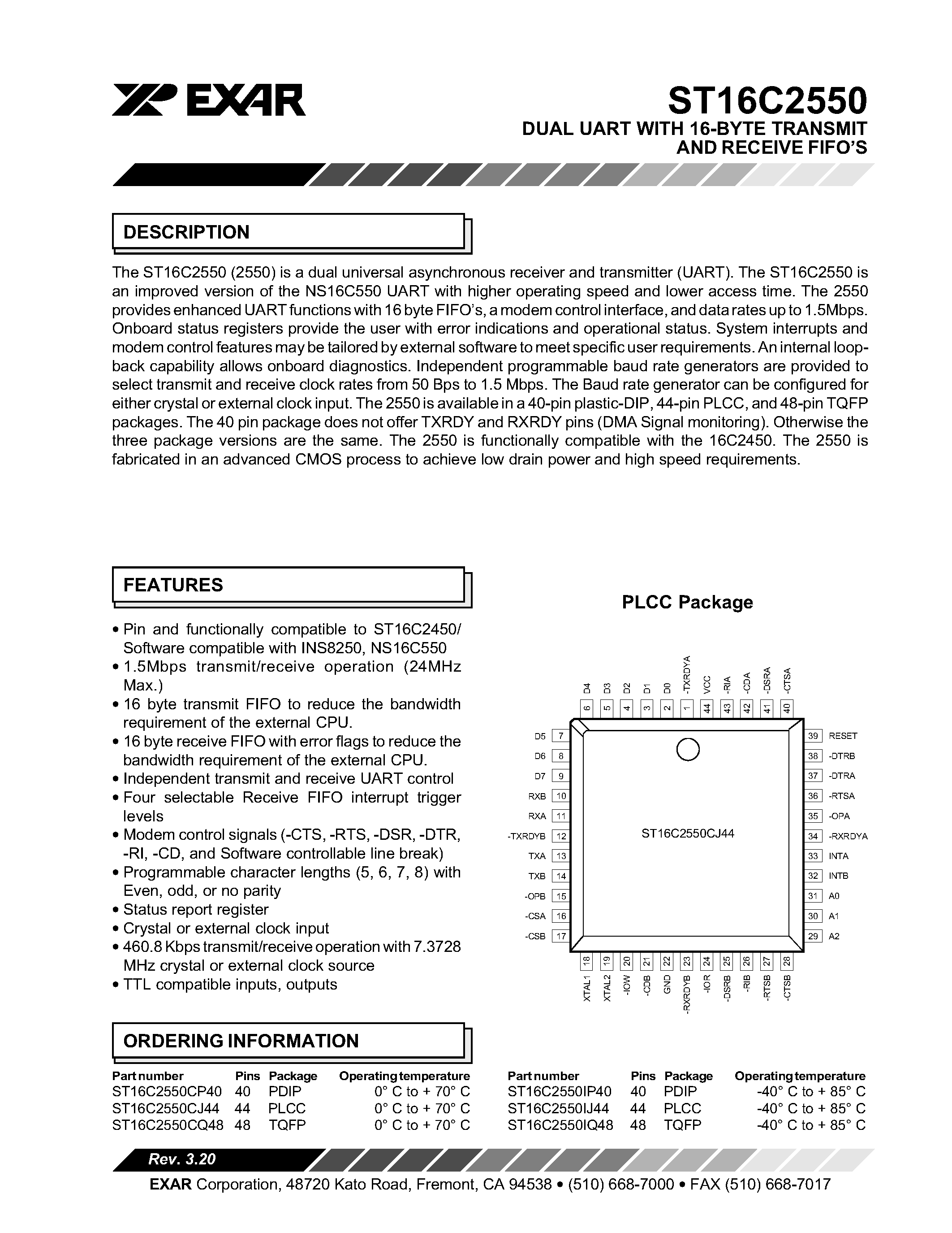 Datasheet ST16C2550 page 1 Datasheet ST16C2550 - DUAL UART WITH 16-BYTE TRANSMIT AND RECEIVE FIFO page 1