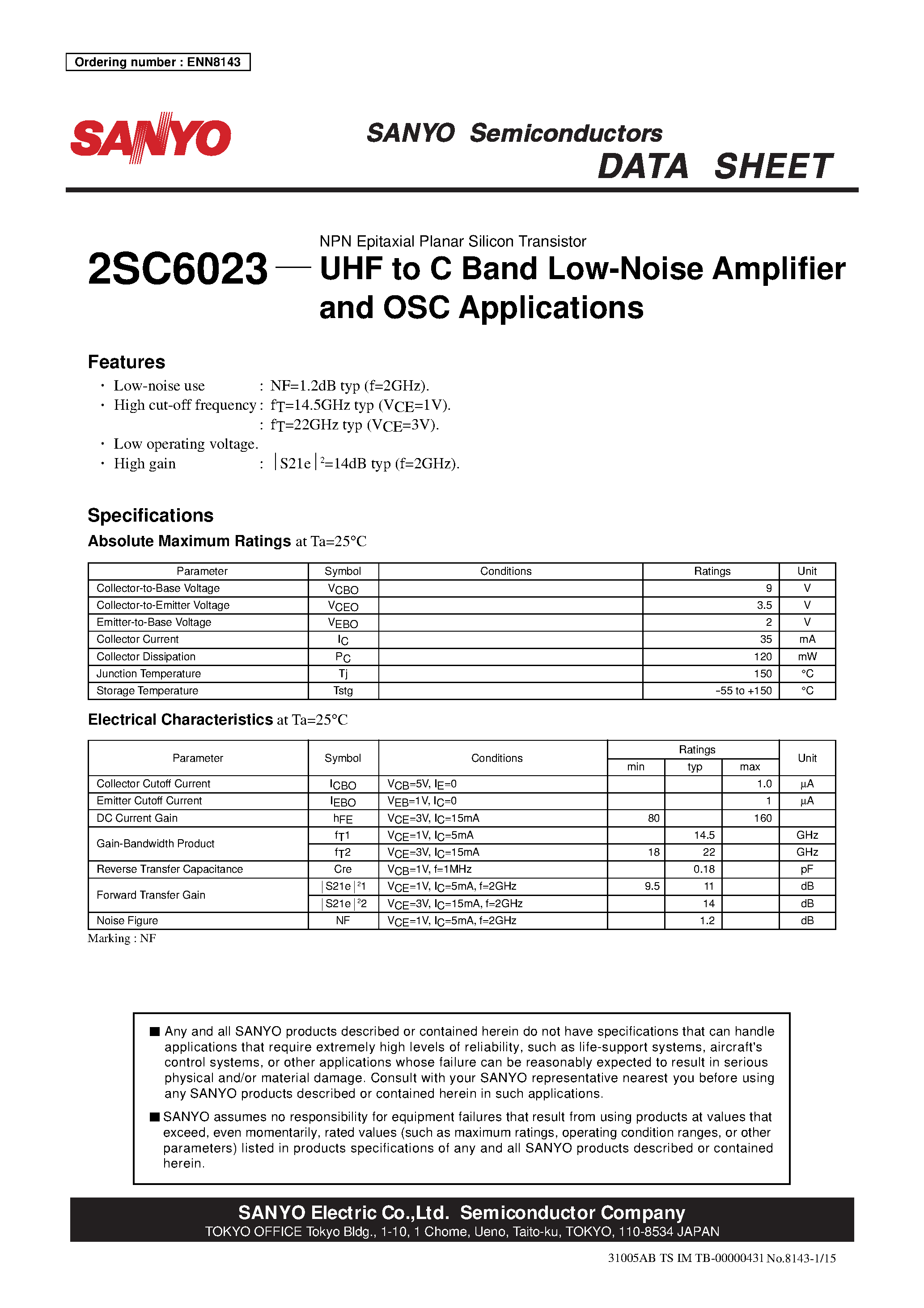 Даташит 2SC6023 - NPN Epitaxial Planar Silicon Transistor UHF to C Band Low-Noise Amplifier and OSC Applications страница 1
