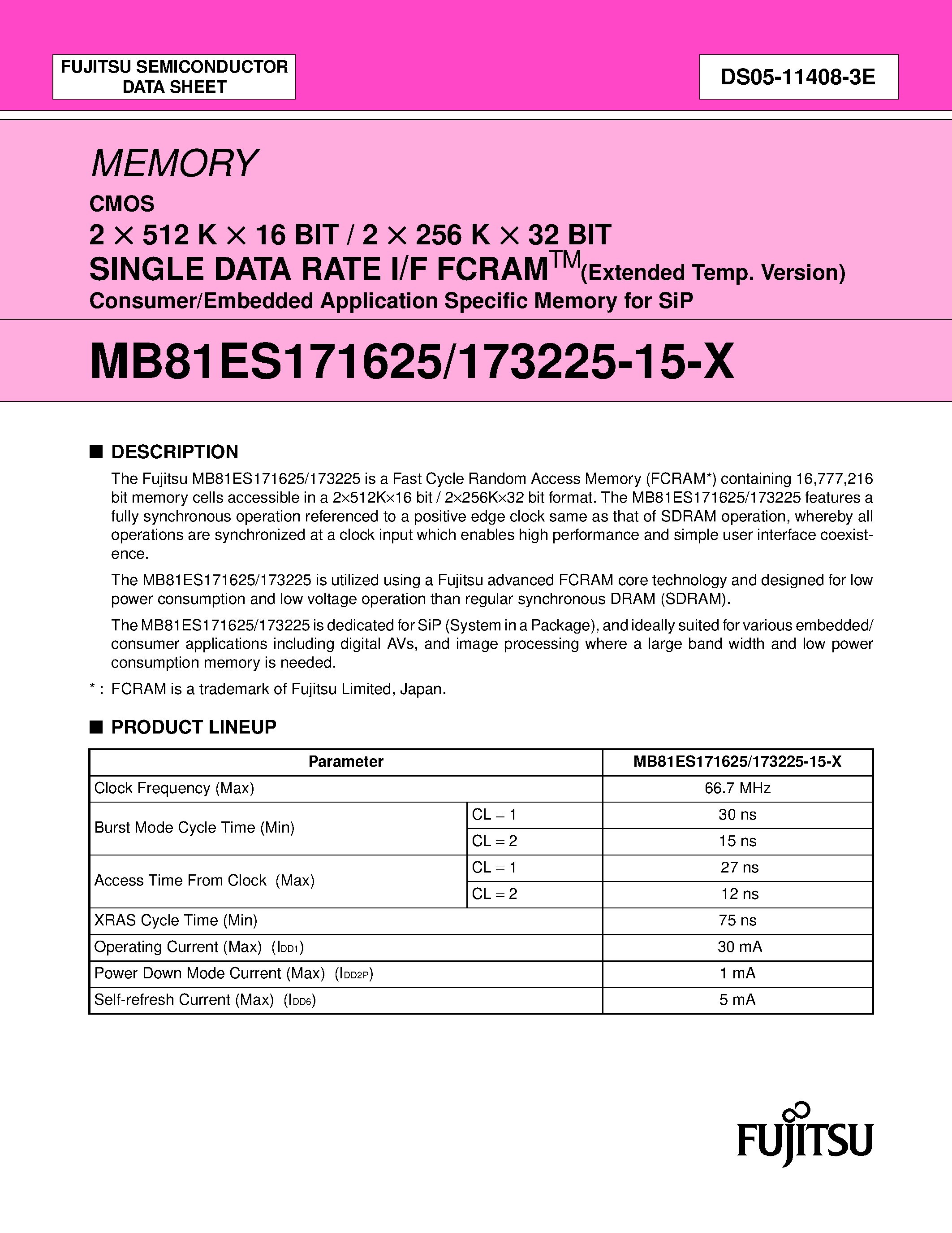 Datasheet MB81ES171625 - SINGLE DATA RATE I/F FCRAM Consumer/Embedded Application Specific Memory for SiP page 1