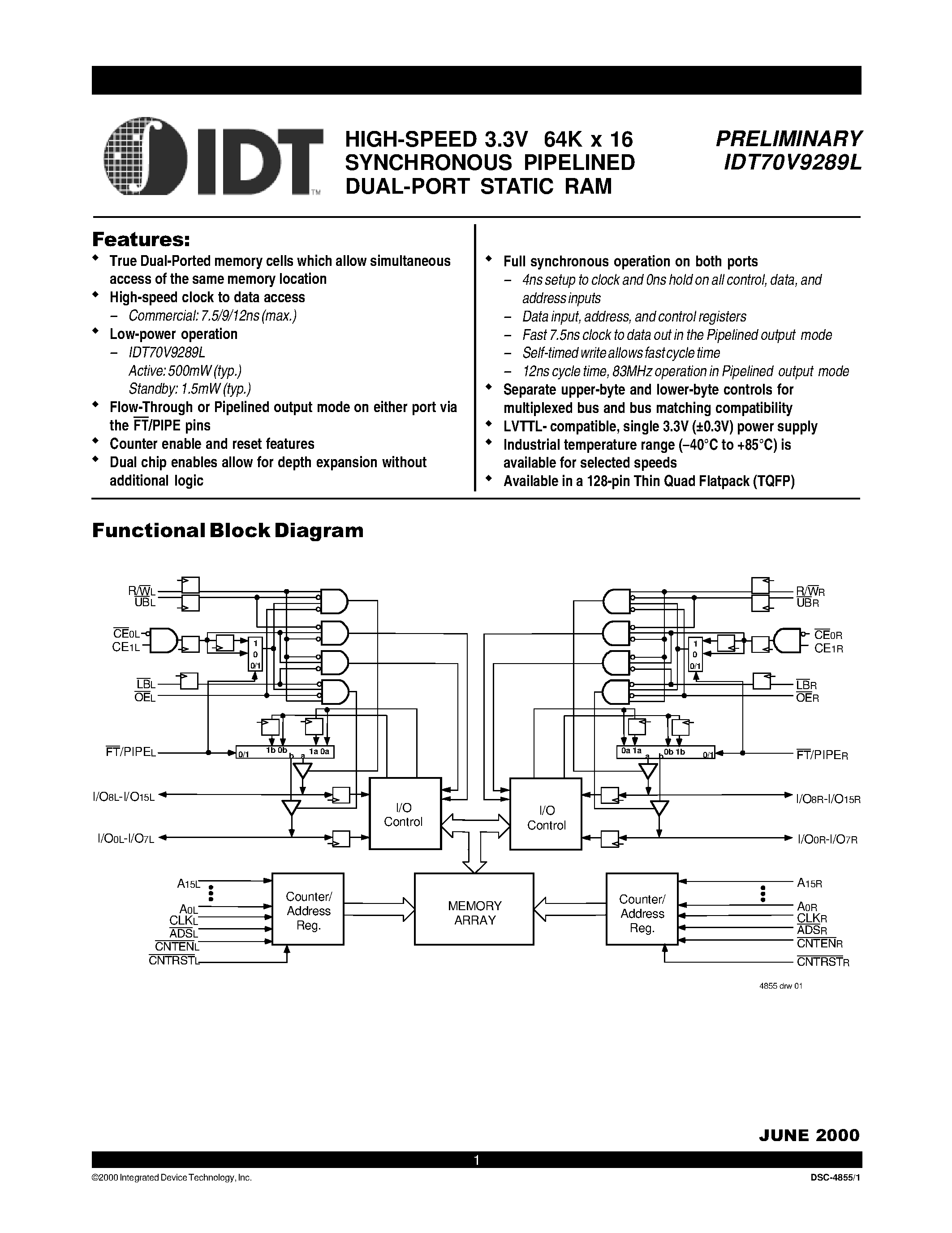 Datasheet IDT70V9289L - HIGH-SPEED 3.3V 64K x 16 SYNCHRONOUS PIPELINED DUAL-PORT STATIC RAM page 1