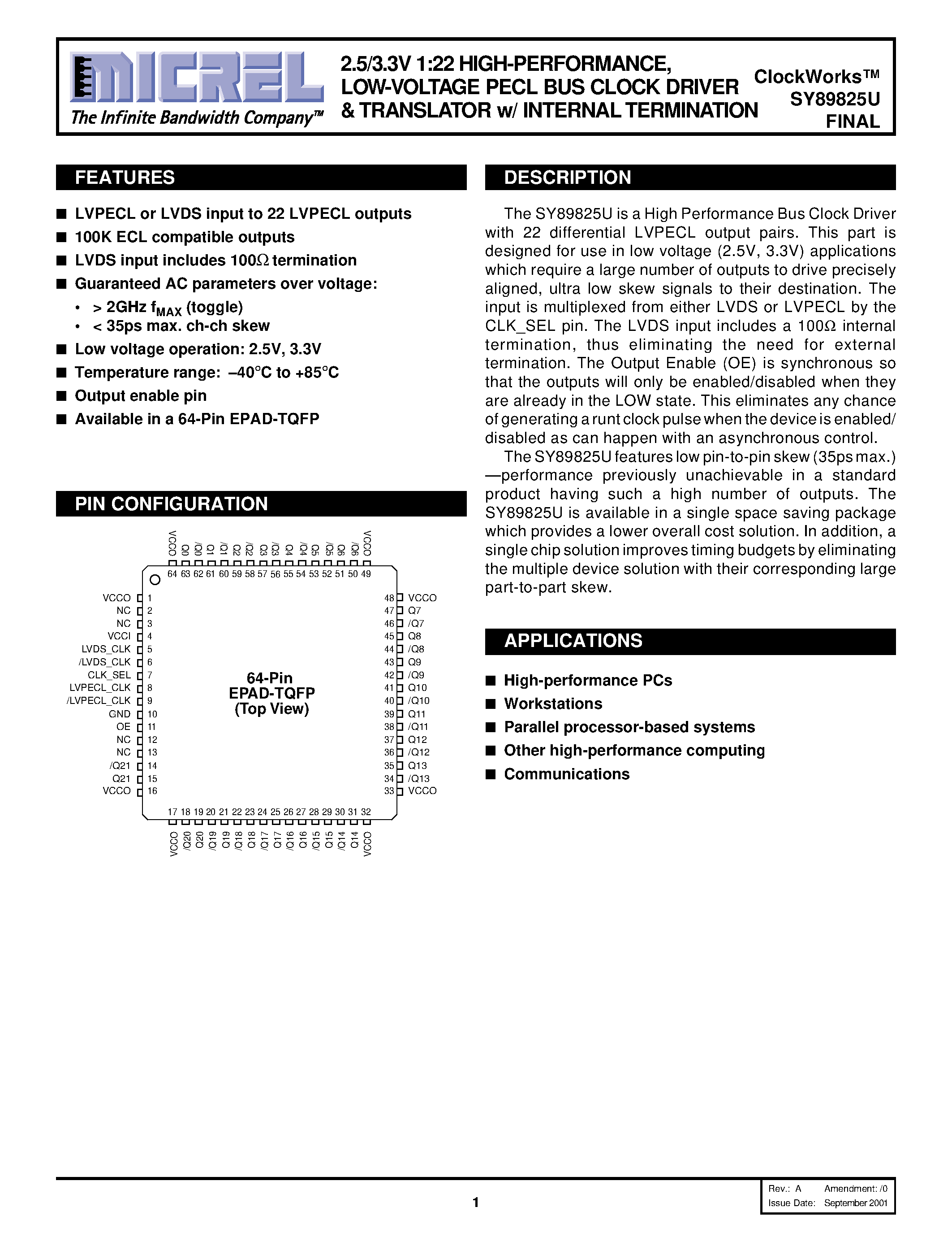 Datasheet SY89825U - 2.5/3.3V 1:22 HIGH-PERFORMANCE / LOW-VOLTAGE PECL BUS CLOCK DRIVER & TRANSLATOR w/ INTERNAL TERMINATION page 1