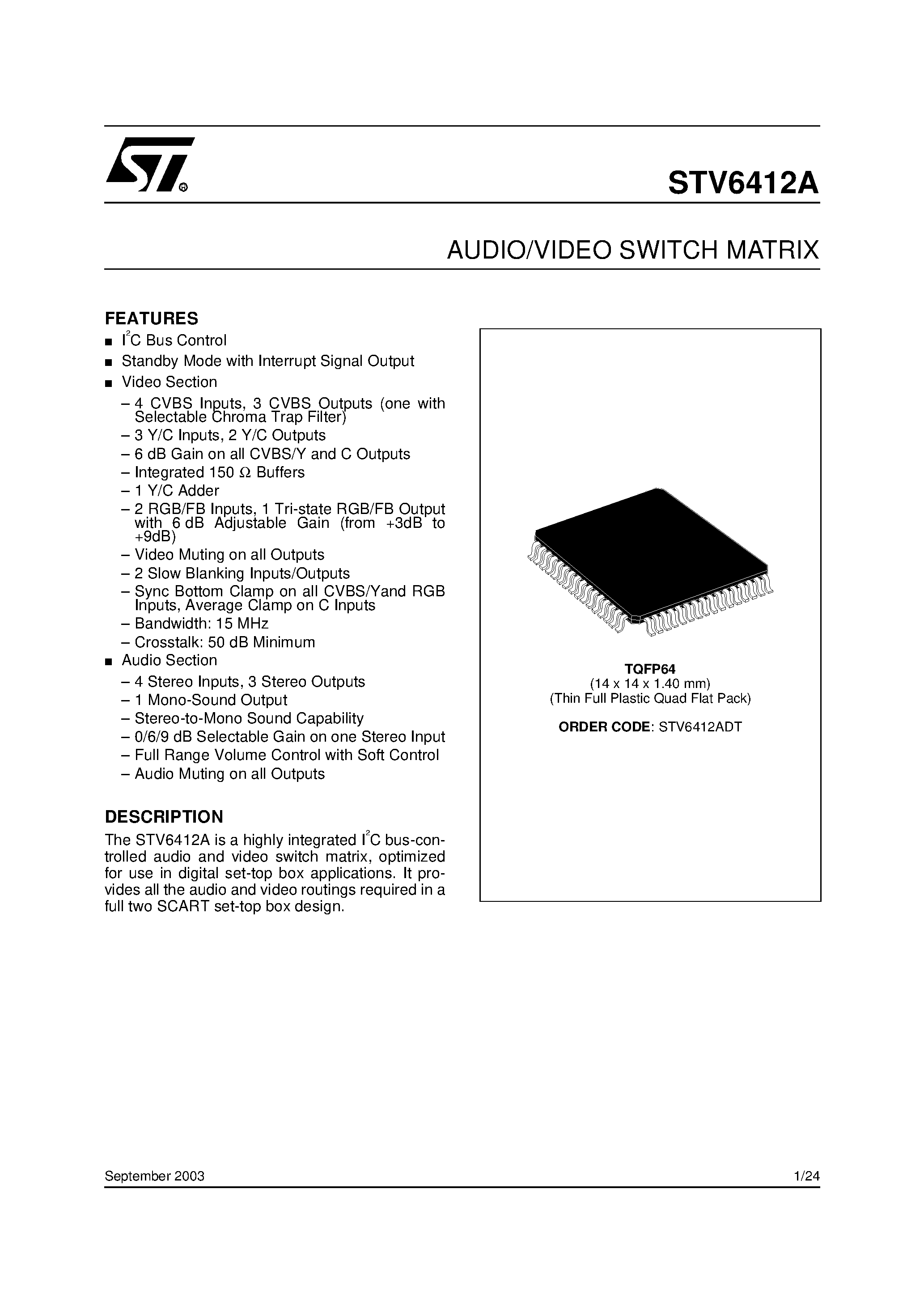 Datasheet STV6412A page 1 Datasheet STV6412A - AUDIO/VIDEO SWITCH MATRIX page 1