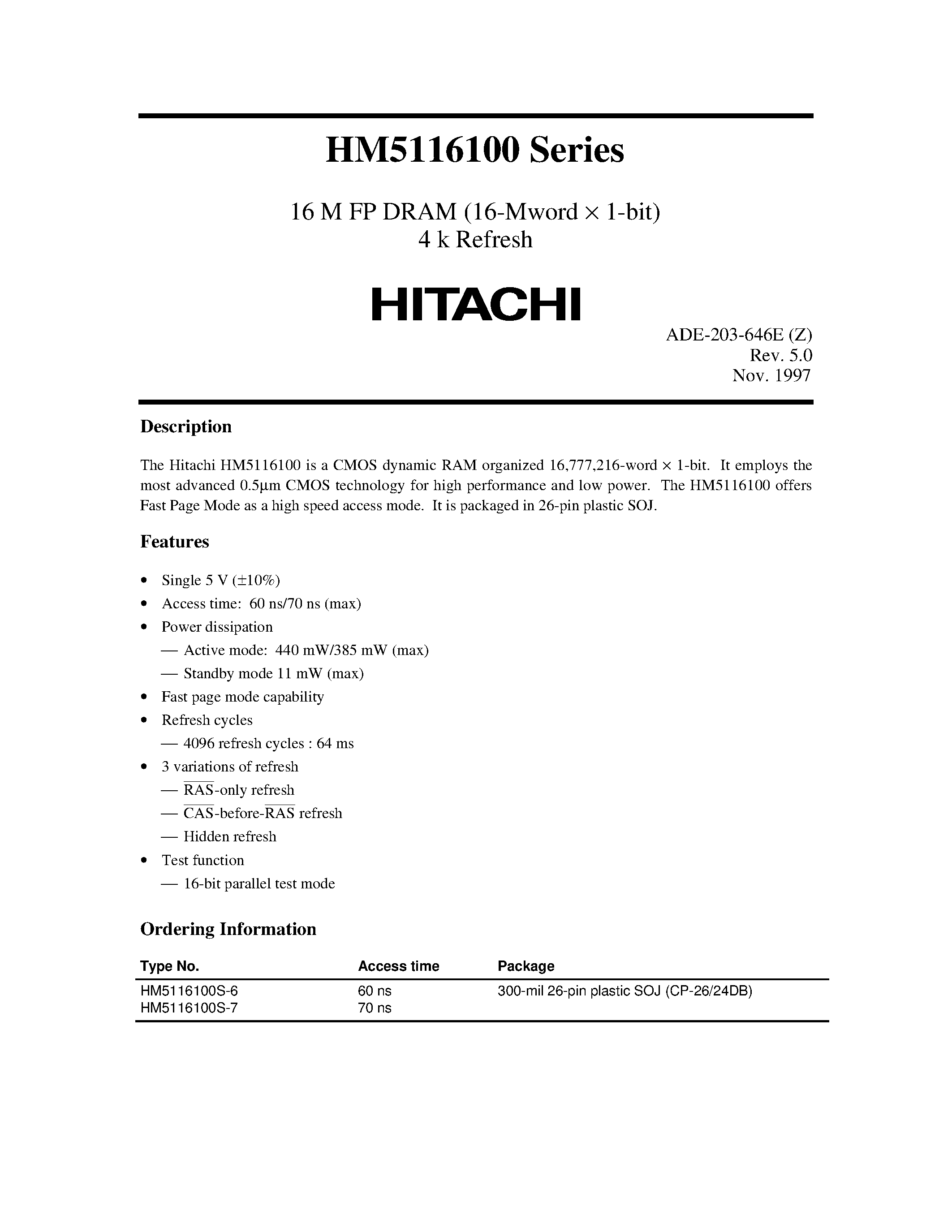 Даташит на микросхему HM5116100 страница 1 Даташит HM5116100 - 16M FP DRAM (16-Mword x 1-bit) 4k Refresh страница 1