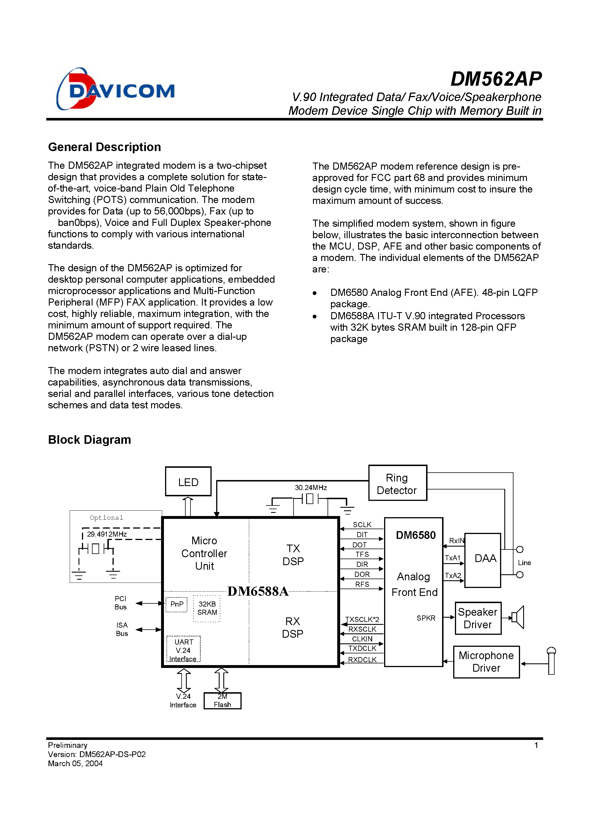 Datasheet DM562AP page 1 Datasheet DM562AP - V.90 Integrated Data/ Fax/Voice/Speakerphone Modem Device Single Chip with Memory Built in page 1