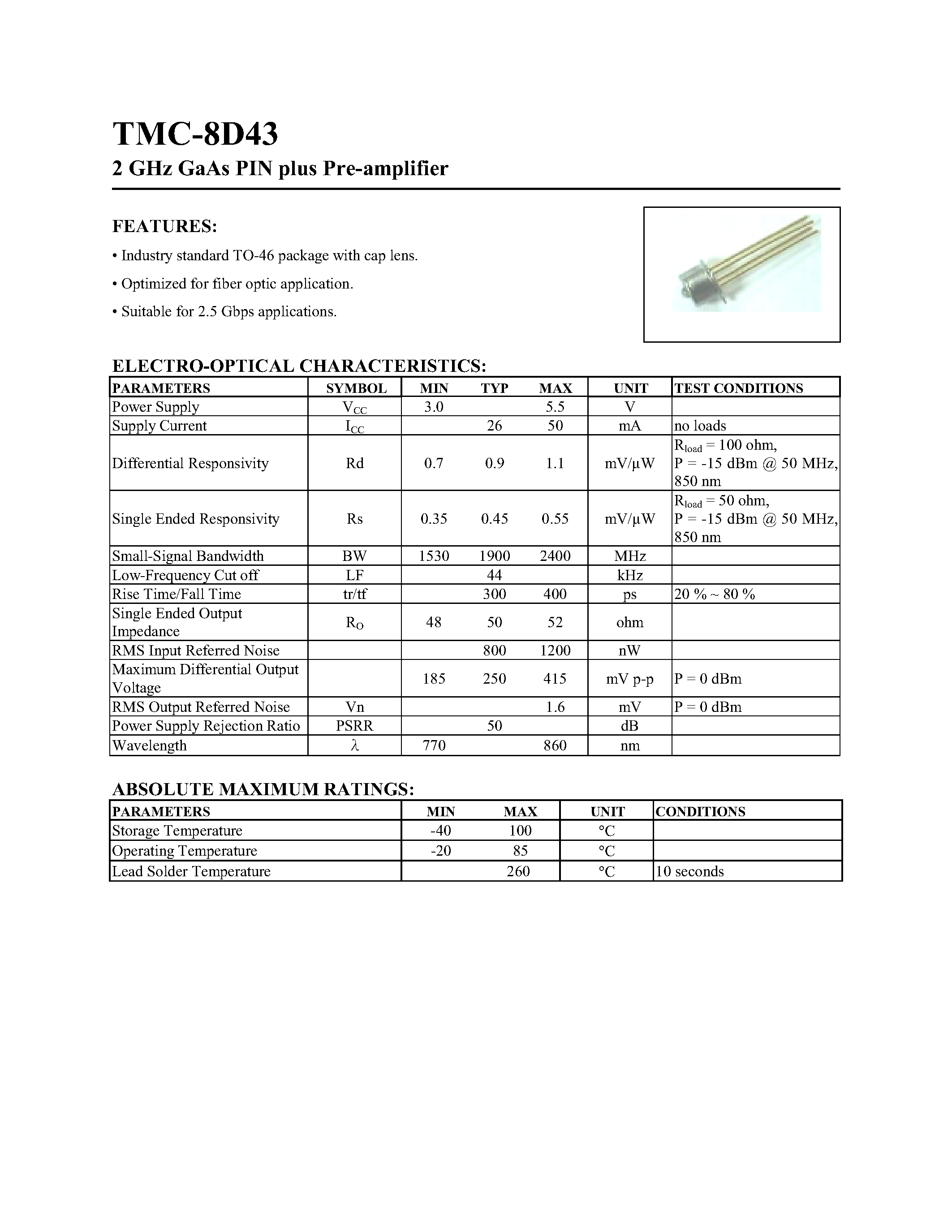 Datasheet TMC-8D43 page 1 Datasheet TMC-8D43 - 2 GHZ GAAS PIN PLUS AMPLIFIER page 1
