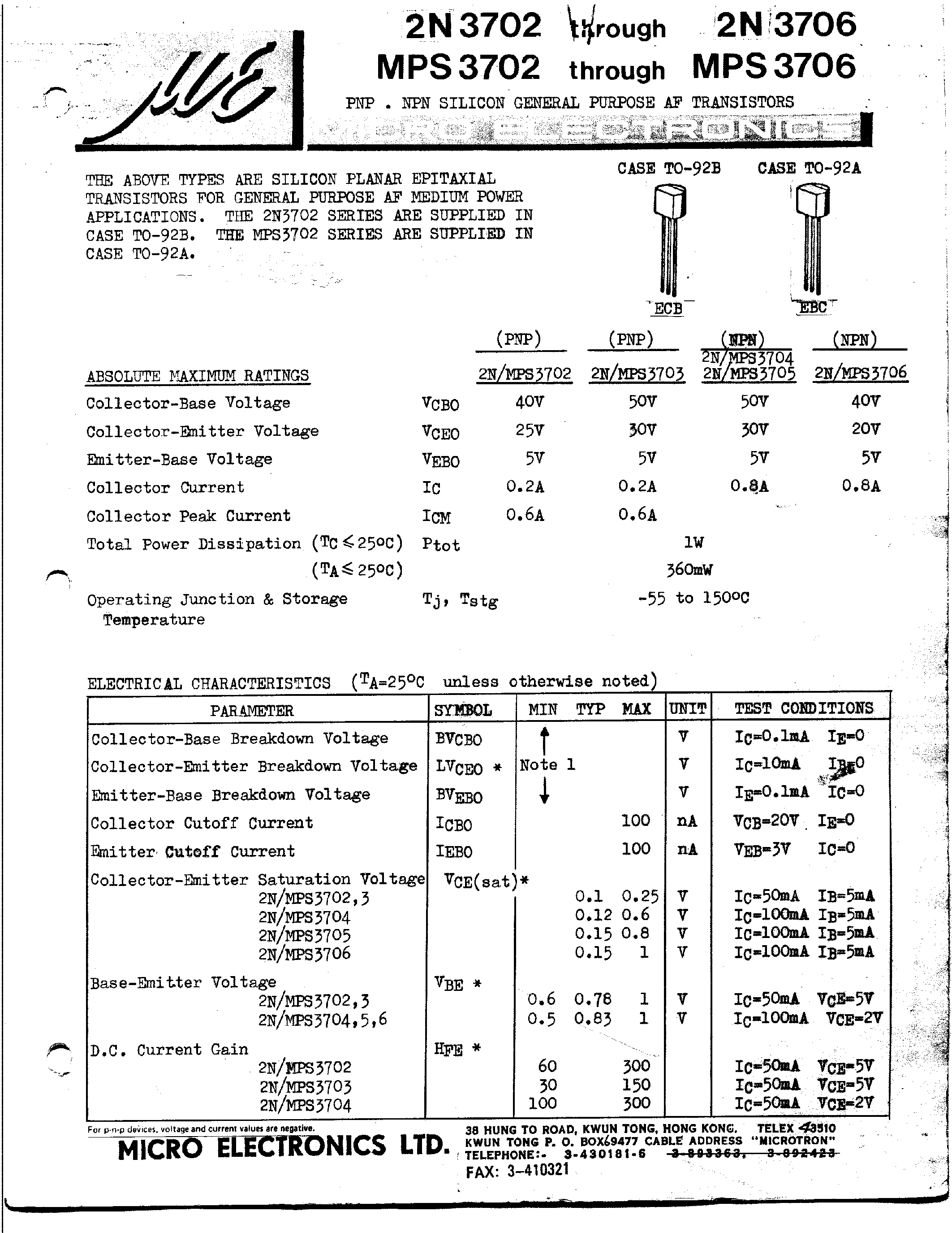 Datasheet MPS3702 page 1 Datasheet MPS3702 - (MPS3702 - MPS3706) PNP NPN SILICON GENERAL PURPOSE AF TRANSISTORS page 1