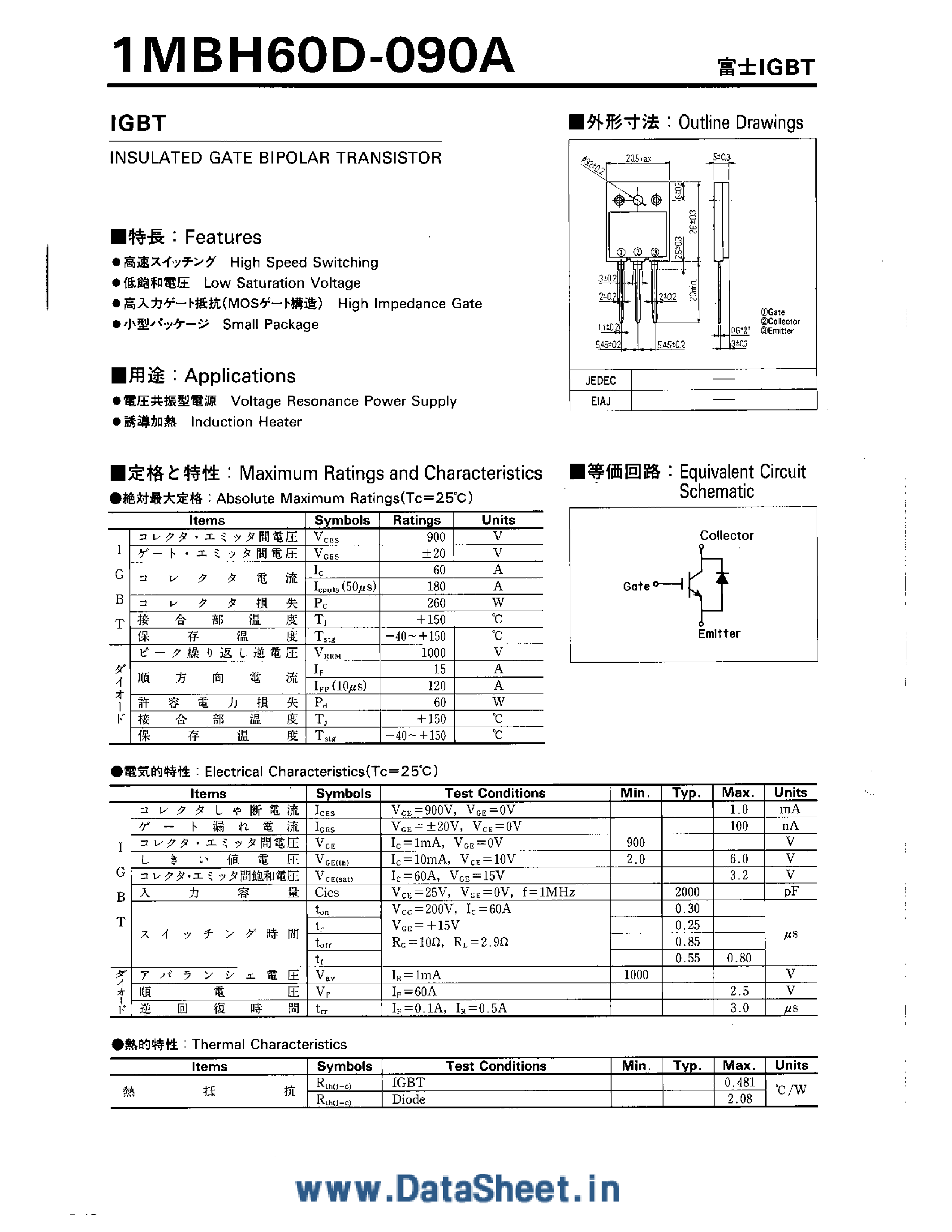 Datasheet 1MBH60D-090A page 1 Datasheet 1MBH60D-090A - IGBT INSULATED GATE BIPOLAR TRANSISTOR page 1