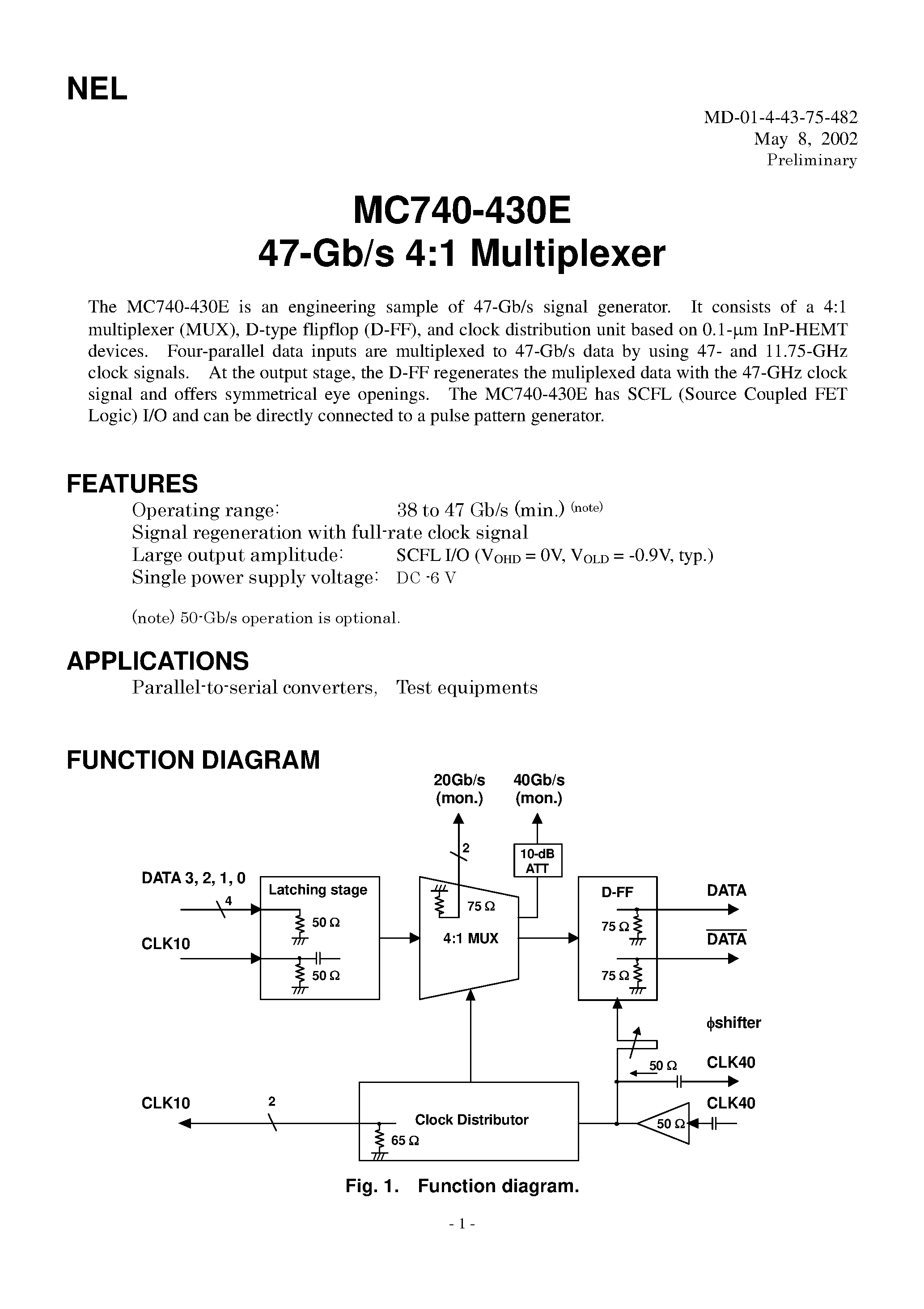 Datasheet MC740-430E page 1 Datasheet MC740-430E - 47-Gb/s 4:1 Multiplexer page 1