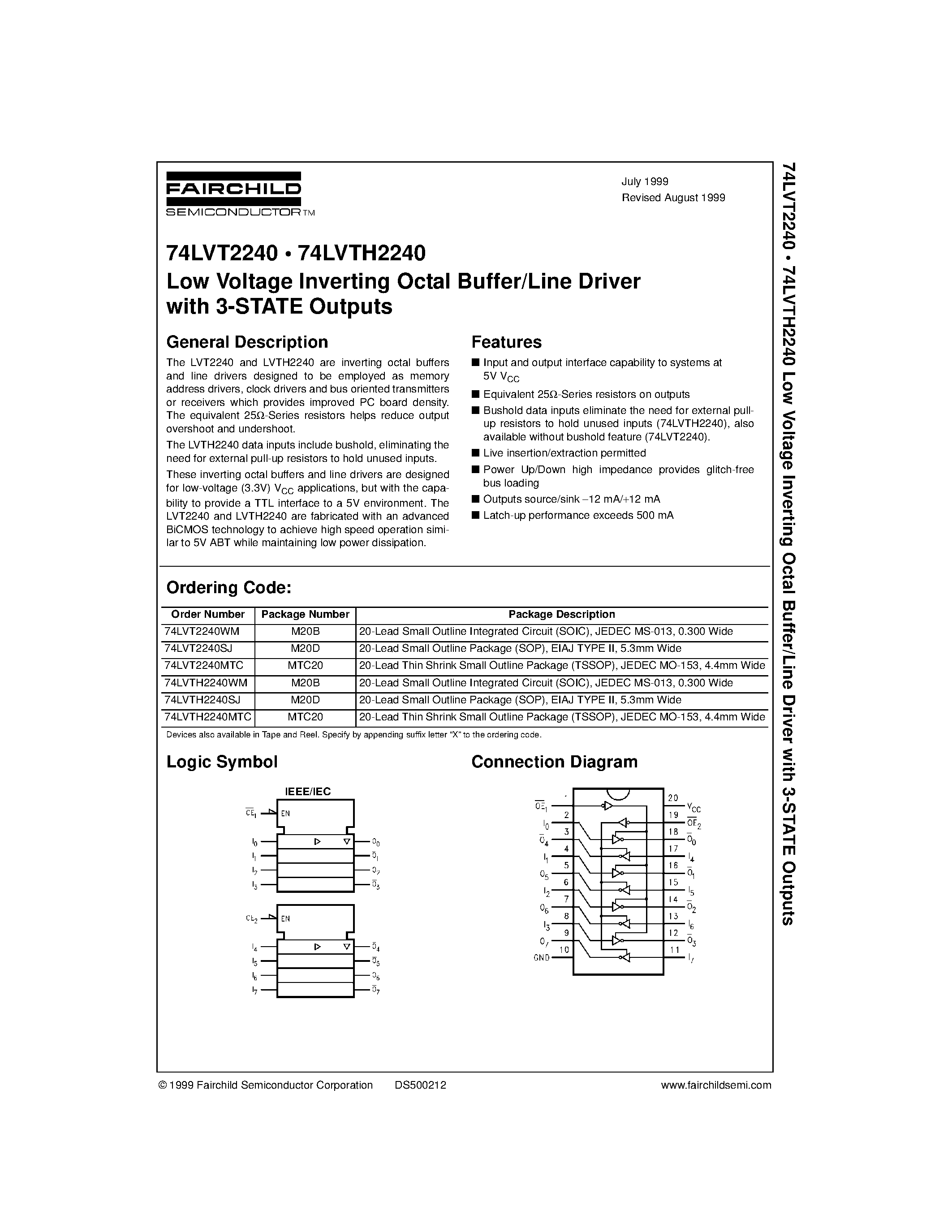 Datasheet 74LVT2240 page 1 Datasheet 74LVT2240 - Low Voltage Inverting Octal Buffer/Line Driver with 3-STATE Outputs page 1