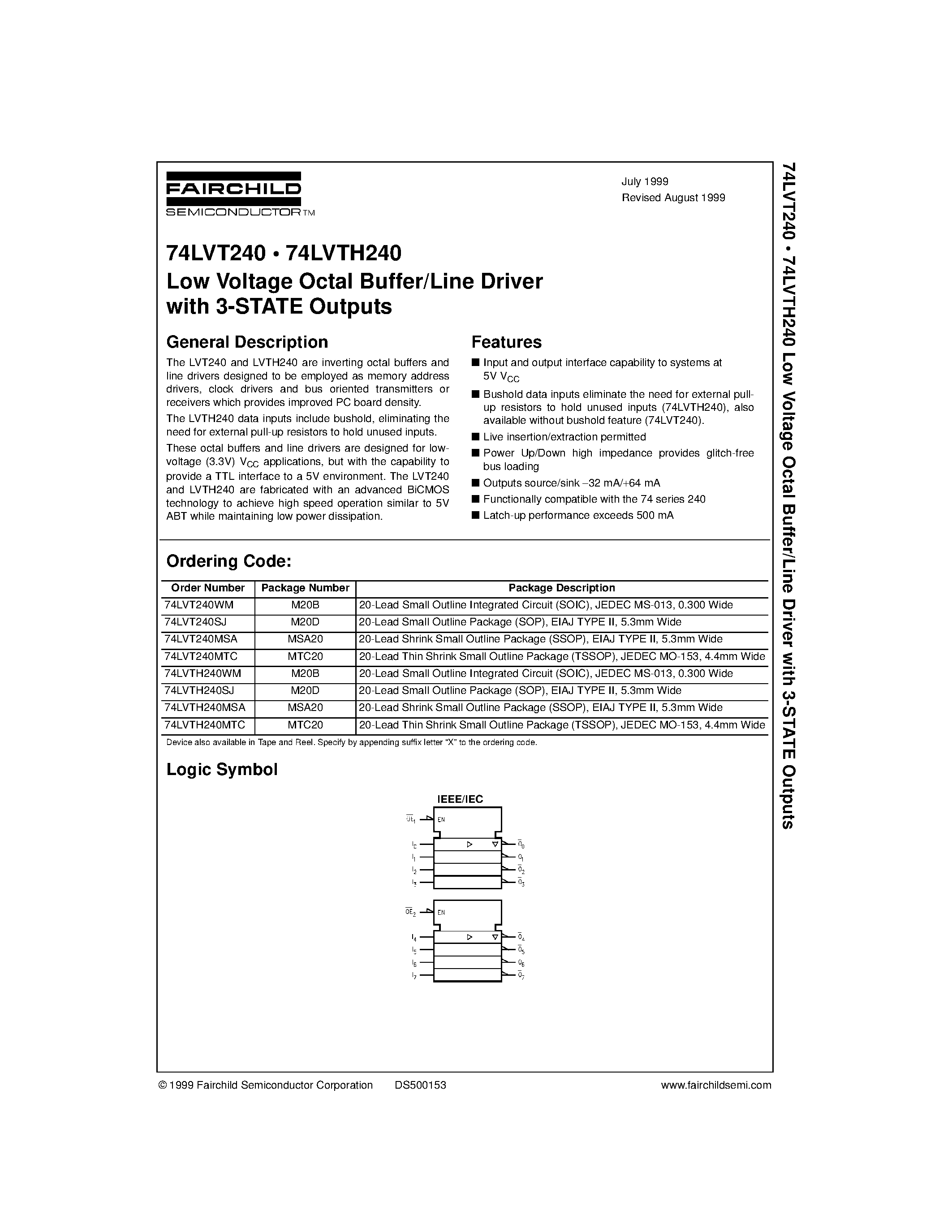 Datasheet 74LVT240 page 1 Datasheet 74LVT240 - Low Voltage Octal Buffer/Line Driver with 3-STATE Outputs page 1