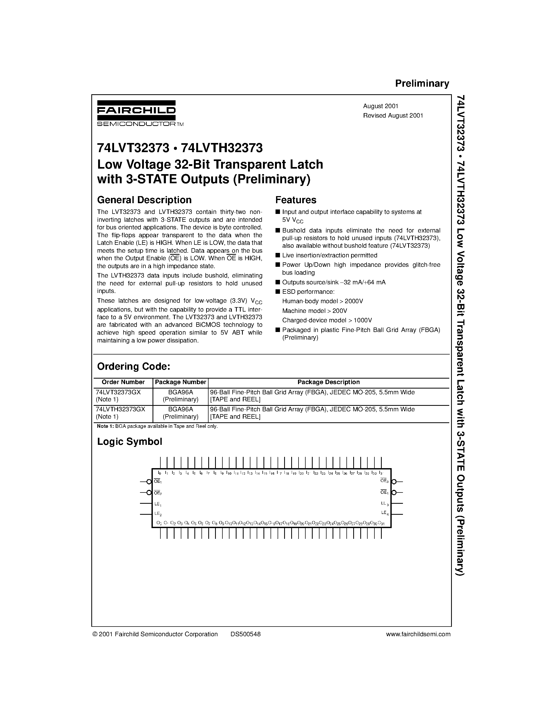 Datasheet 74LVT32373 page 1 Datasheet 74LVT32373 - Low Voltage 32-Bit Transparent Latch with 3-STATE Outputs (Preliminary) page 1