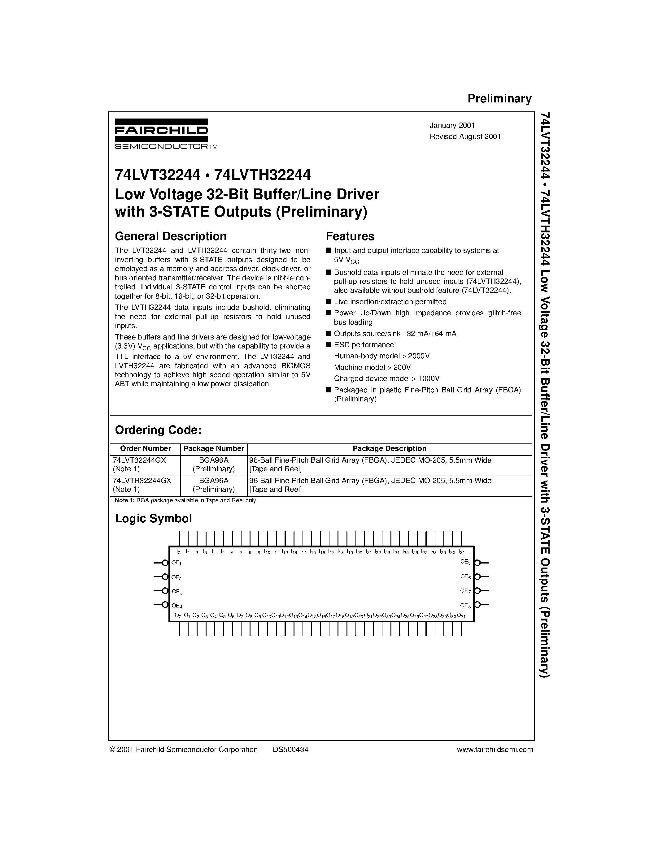 Datasheet 74LVT32244 page 1 Datasheet 74LVT32244 - Low Voltage 32-Bit Buffer/Line Driver with 3-STATE Outputs (Preliminary) page 1