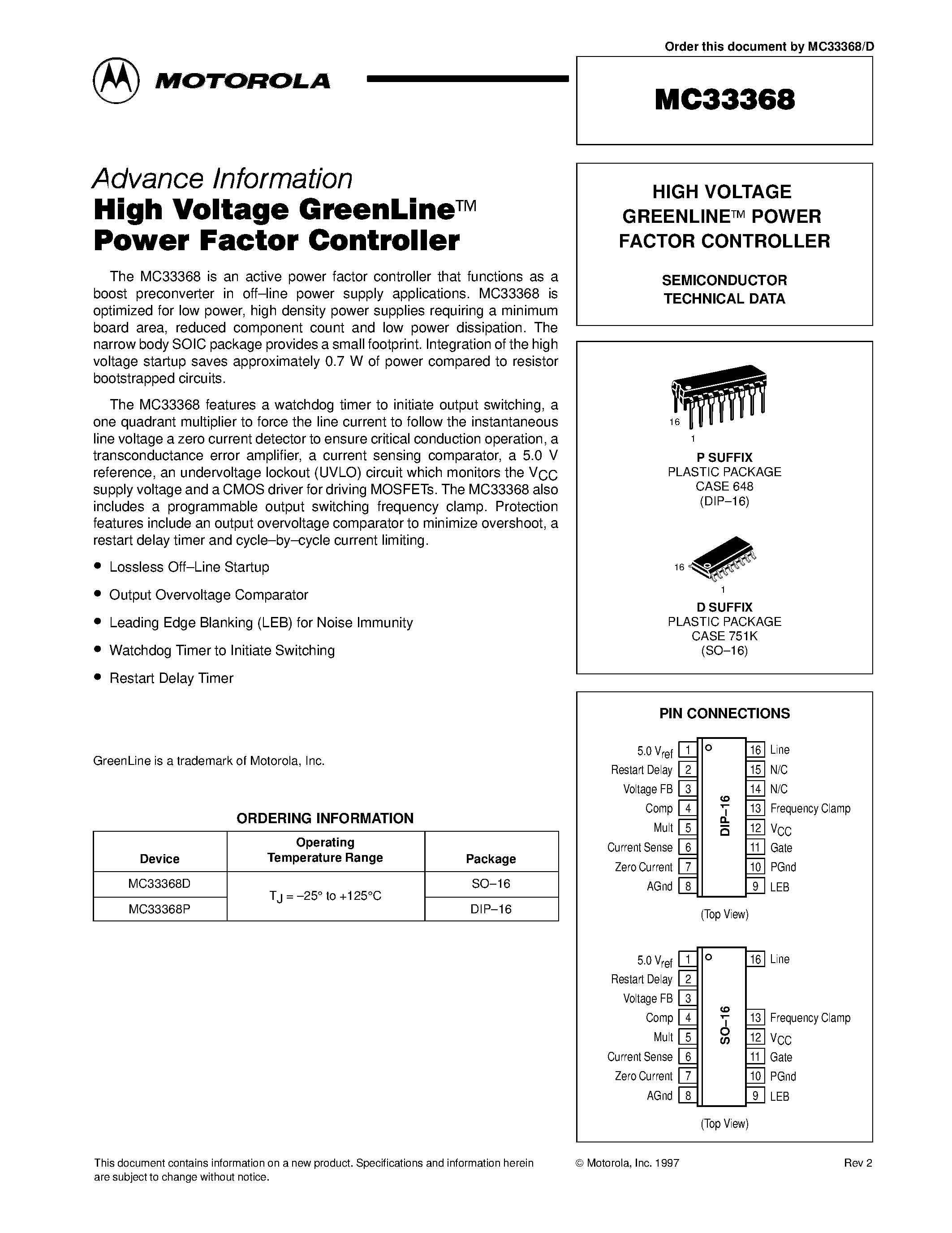 Datasheet MC33368 page 1 Datasheet MC33368 - HIGH VOLTAGE GREENLINEE POWER FACTOR CONTROLLER page 1