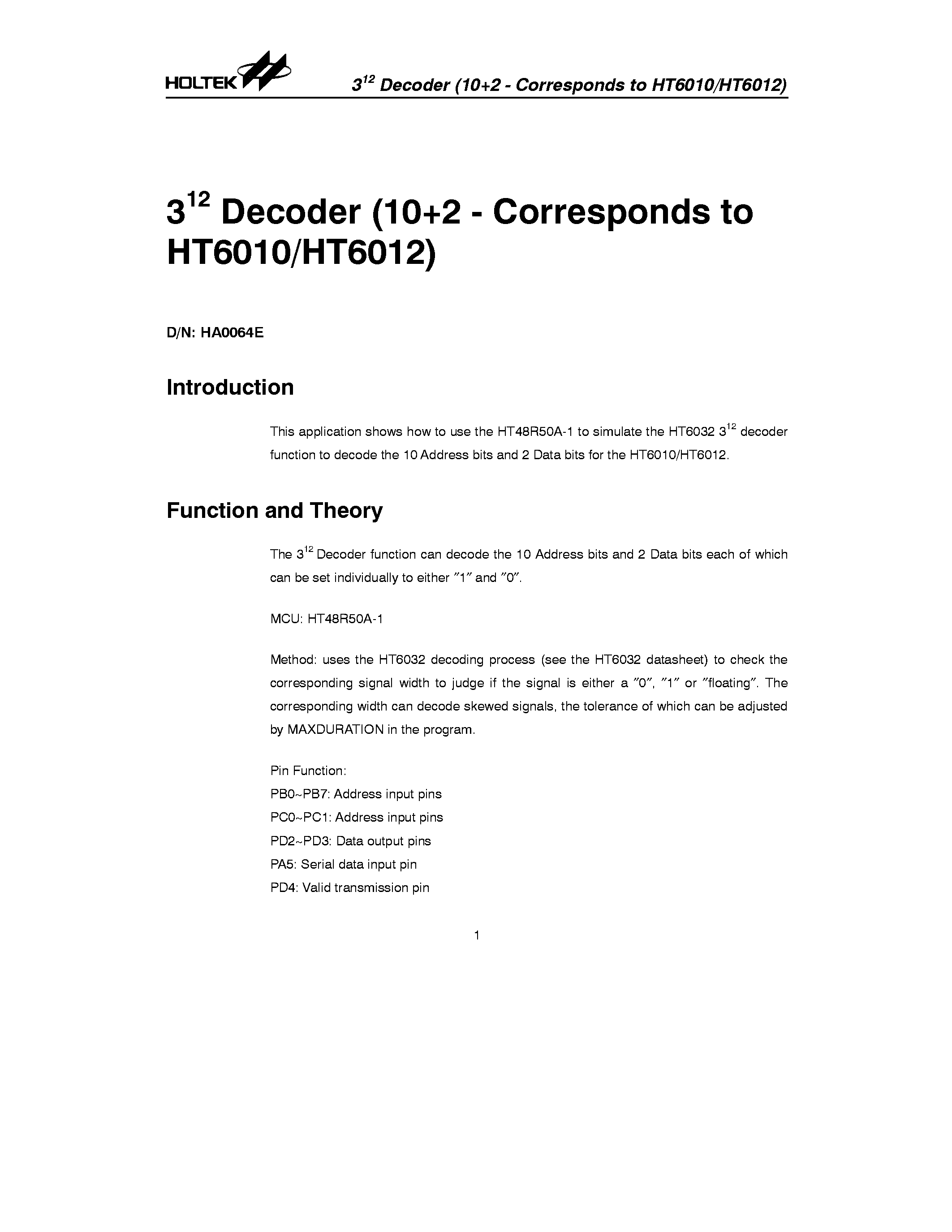 Даташит на микросхему HA0064E страница 1 Даташит HA0064E - Decoder (10+2 - Corresponds to HT6010/HT6012) страница 1